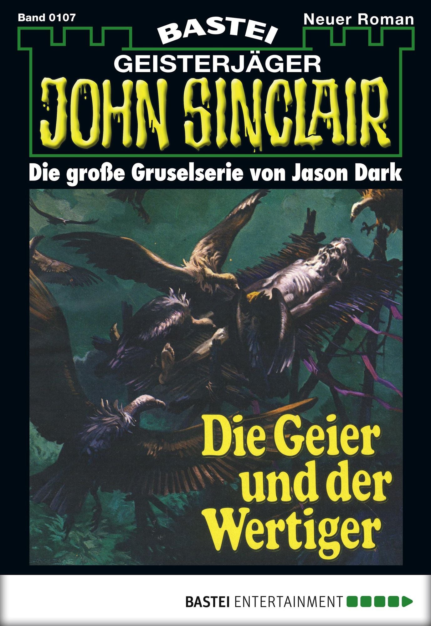 John Sinclair - Folge 0107: Die Geier und der Wertiger