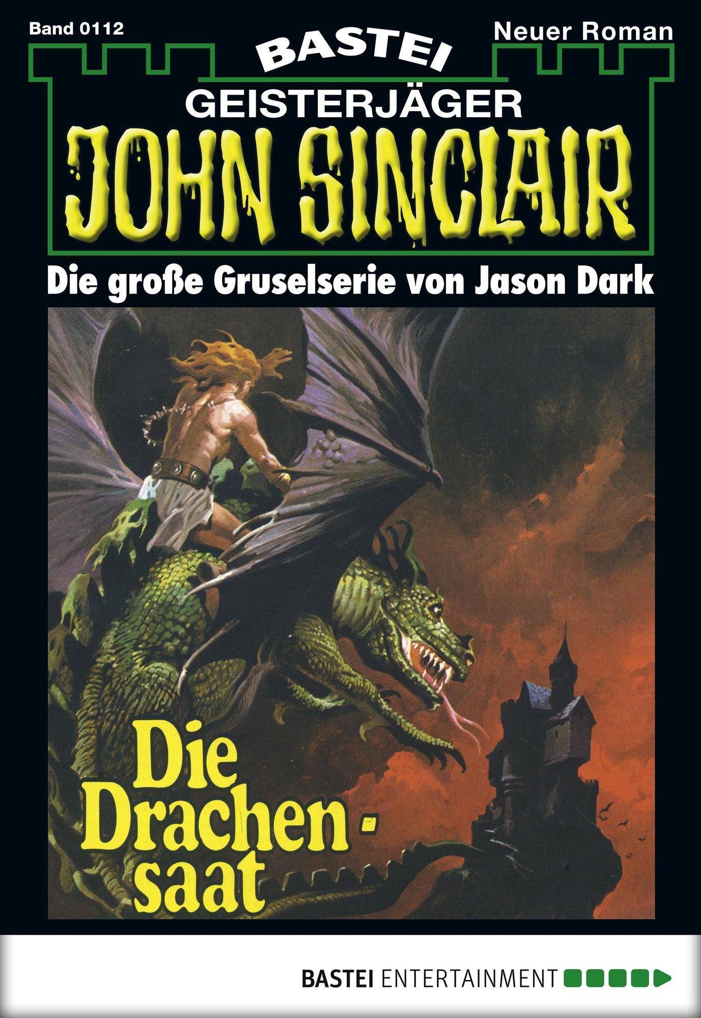 John Sinclair - Folge 0112: Die Drachensaat (2. Teil)