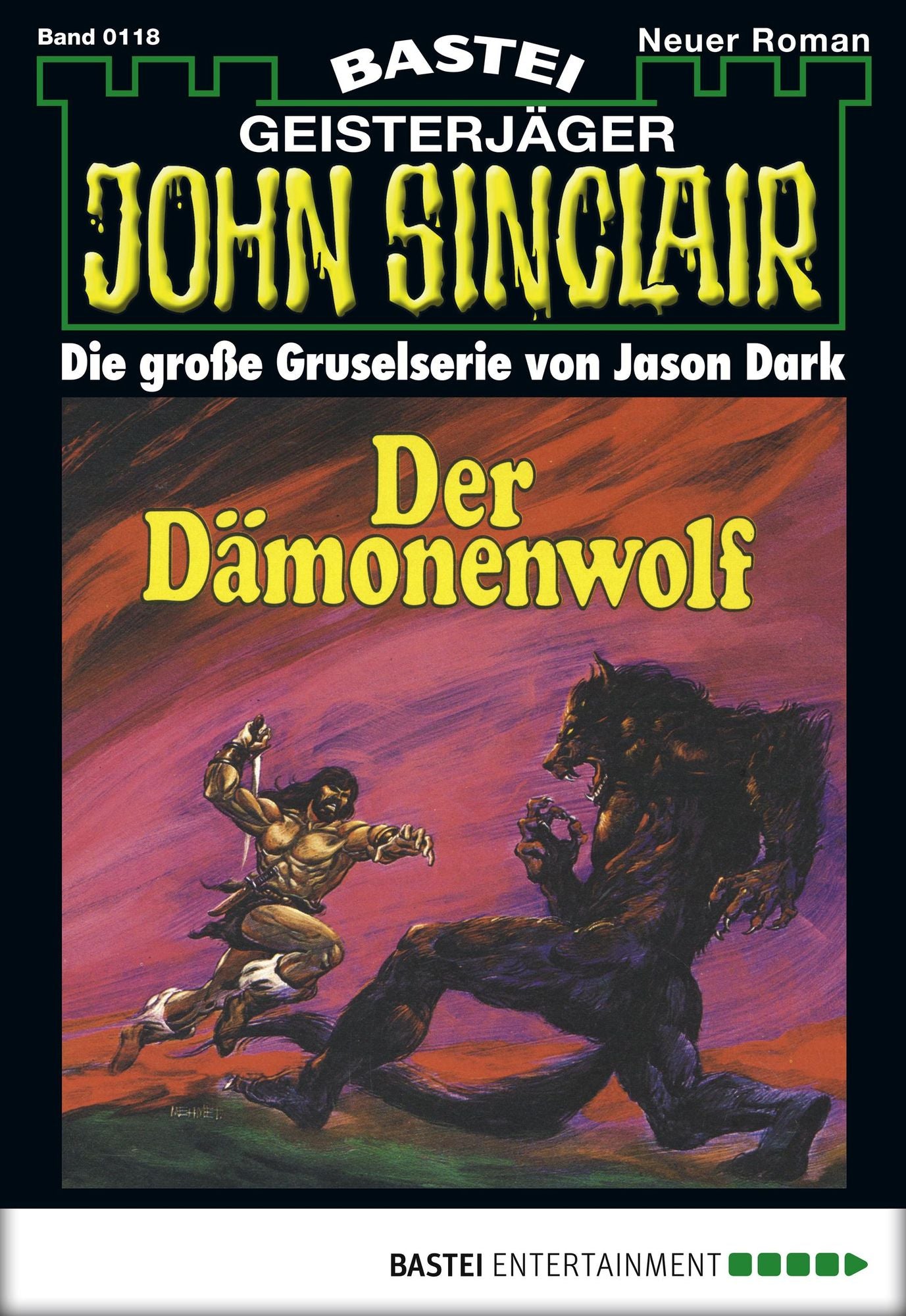 John Sinclair - Folge 0118: Der Dämonenwolf