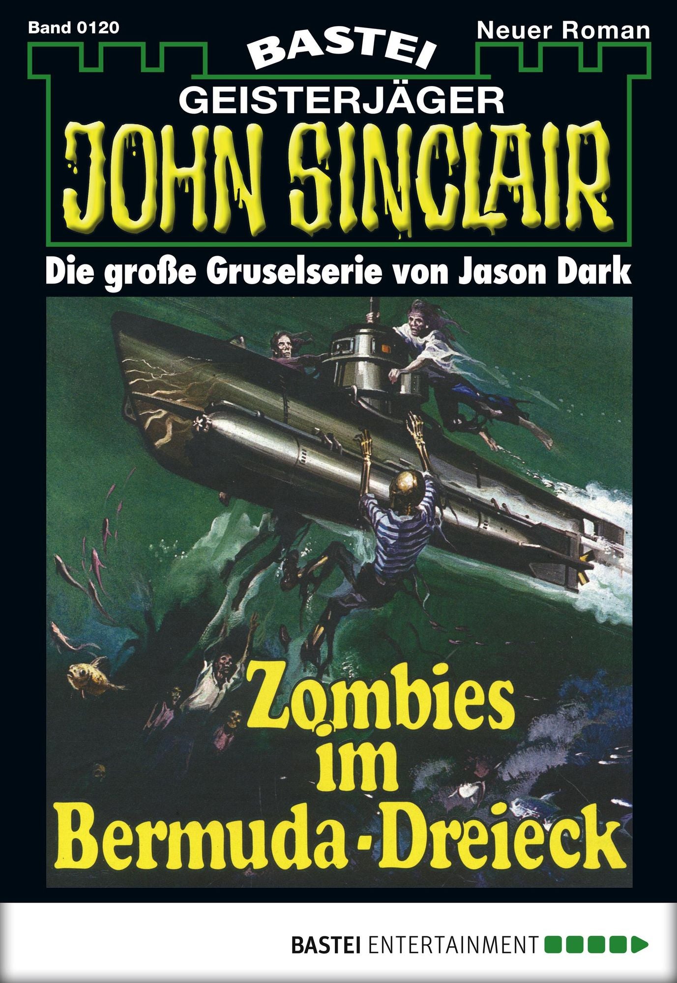 John Sinclair - Folge 0120: Zombies im Bermuda-Dreieck (2. Teil)