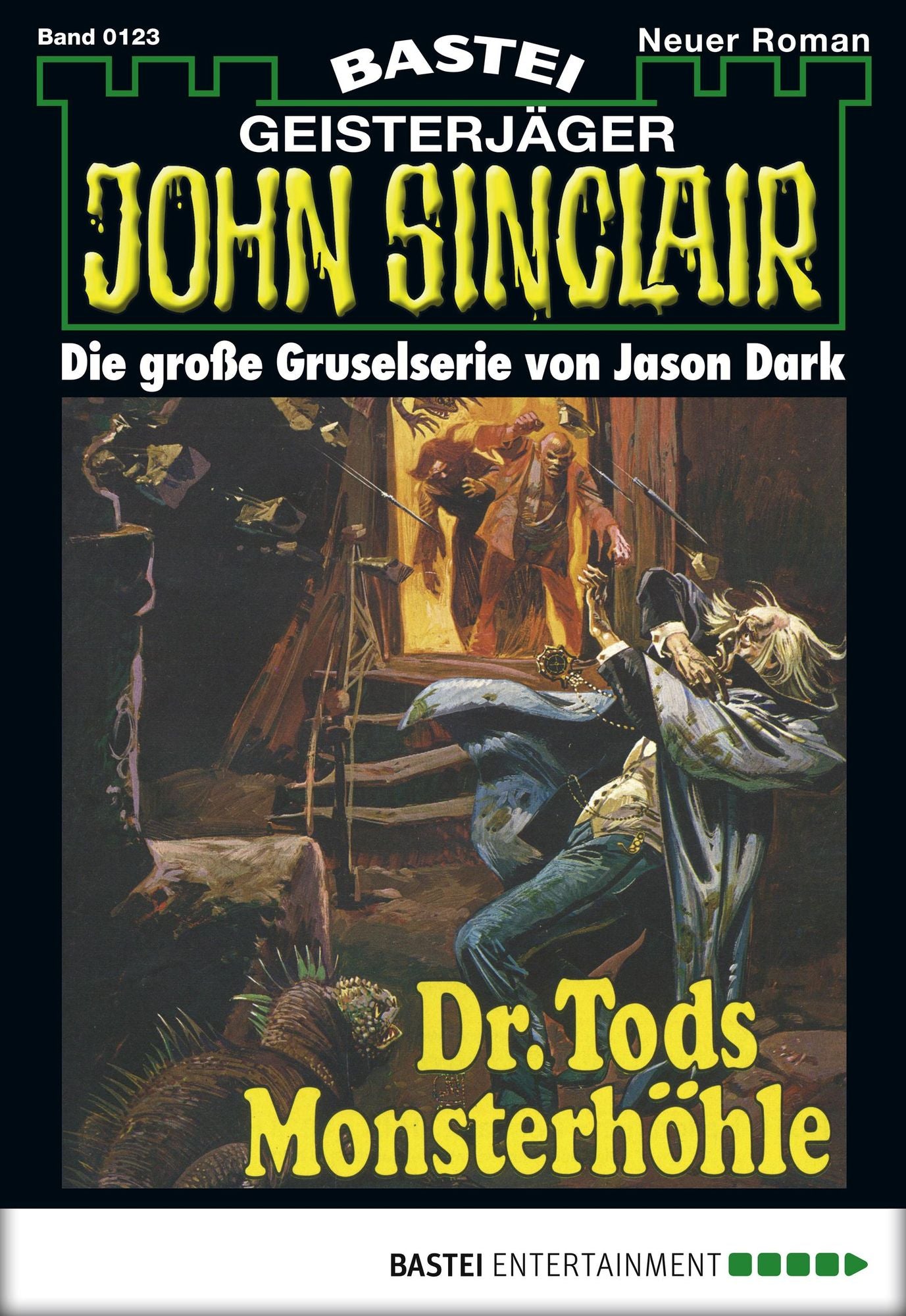 John Sinclair - Folge 0123: Dr. Tods Monsterhöhle