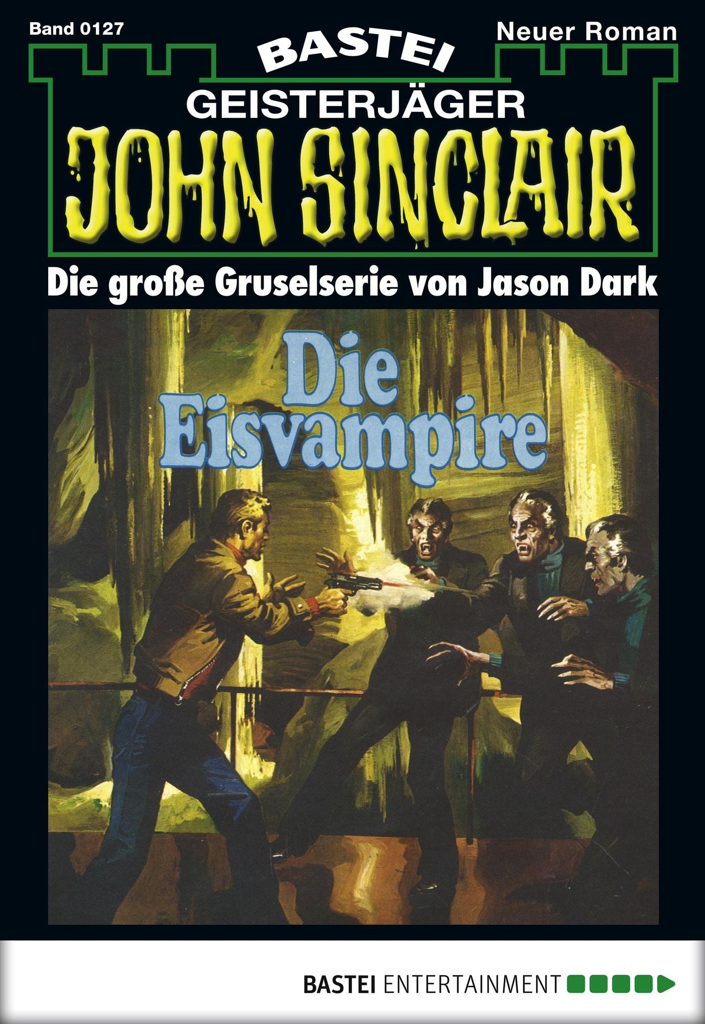 John Sinclair - Folge 0127: Die Eisvampire