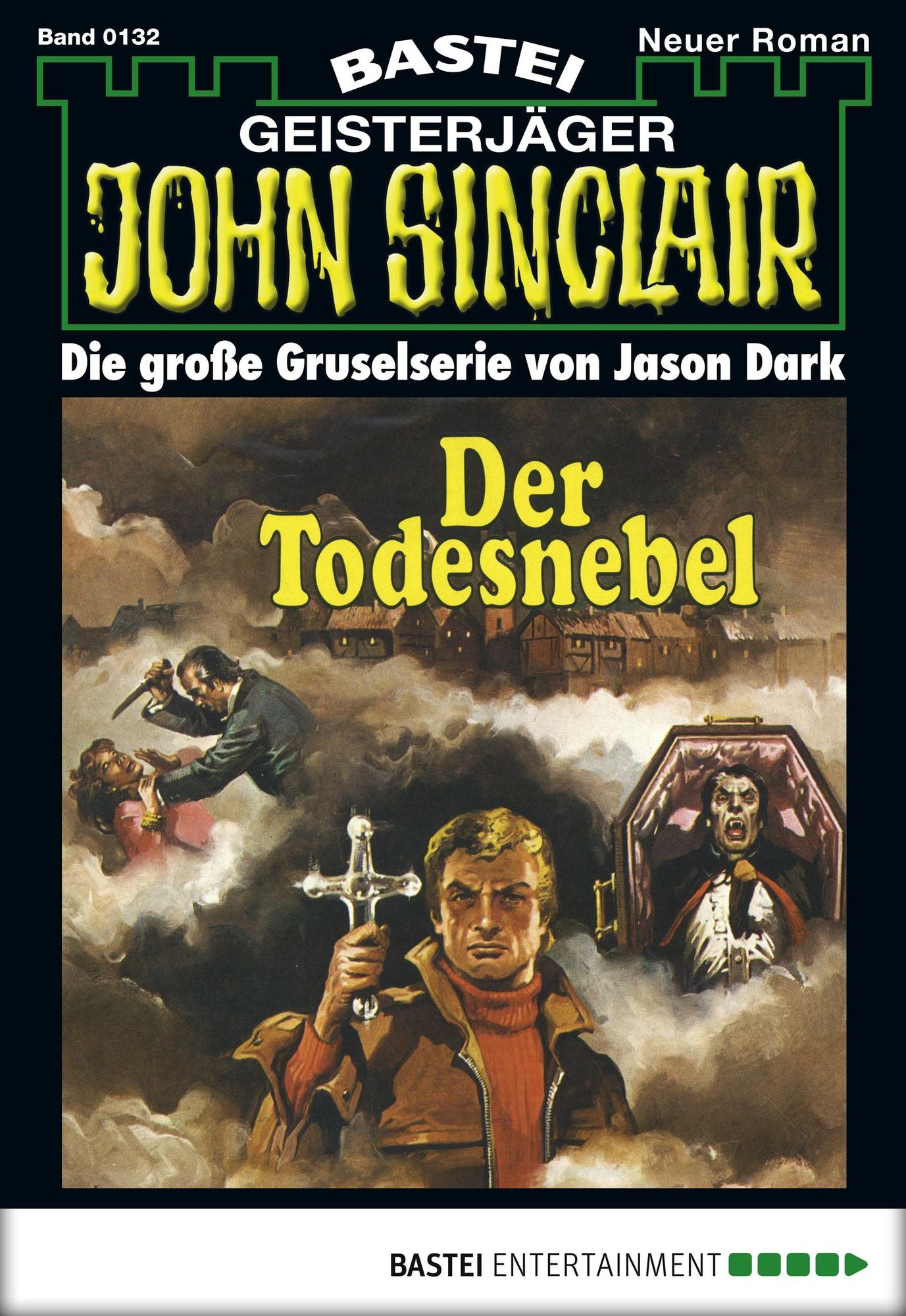 John Sinclair - Folge 0132: Der Todesnebel