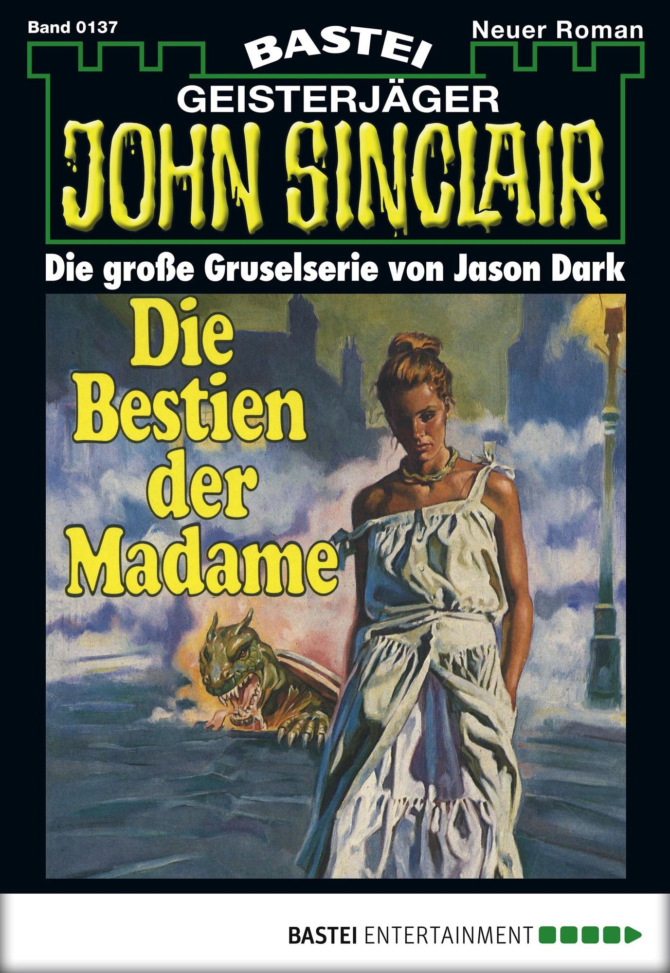 John Sinclair - Folge 0137: Die Bestien der Madame