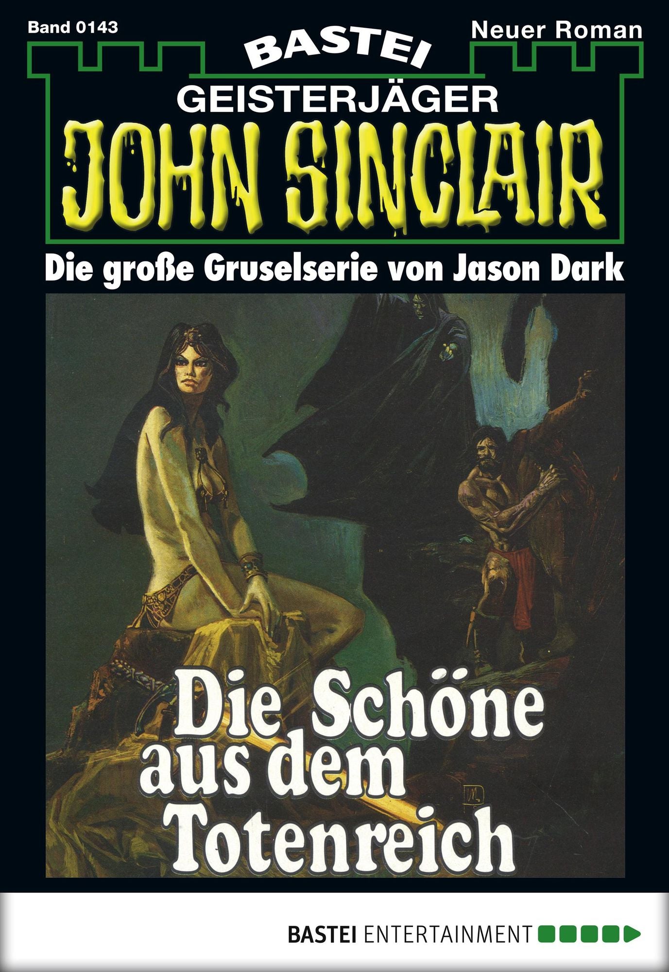 John Sinclair - Folge 0143: Die Schöne aus dem Totenreich