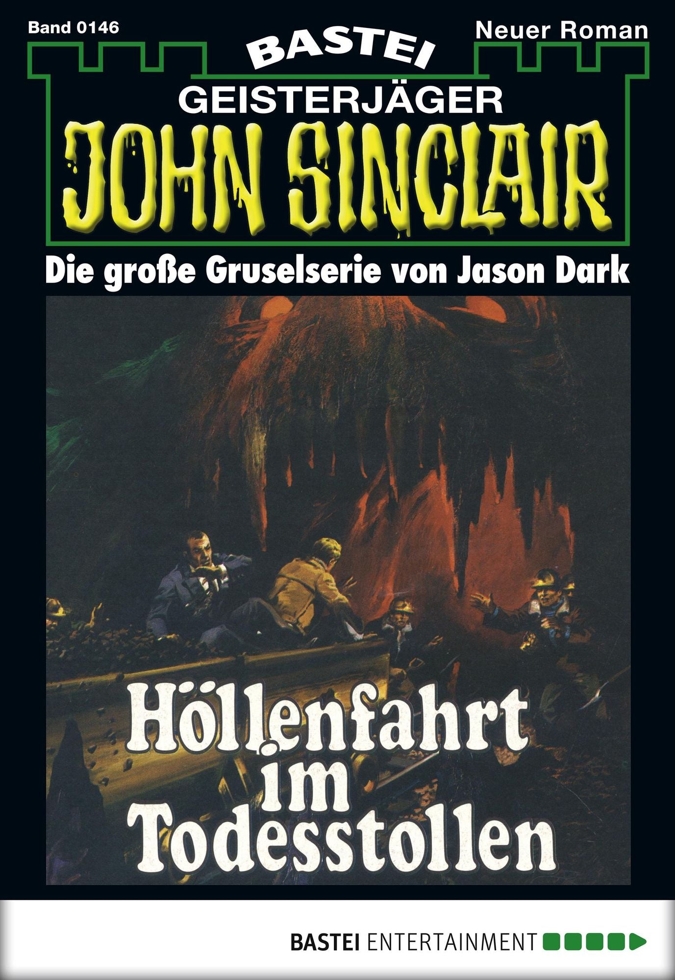 John Sinclair - Folge 0146: Höllenfahrt im Todesstollen