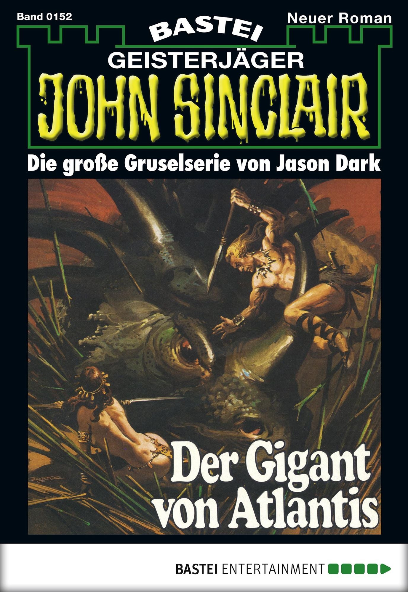 John Sinclair - Folge 0152: Der Gigant von Atlantis