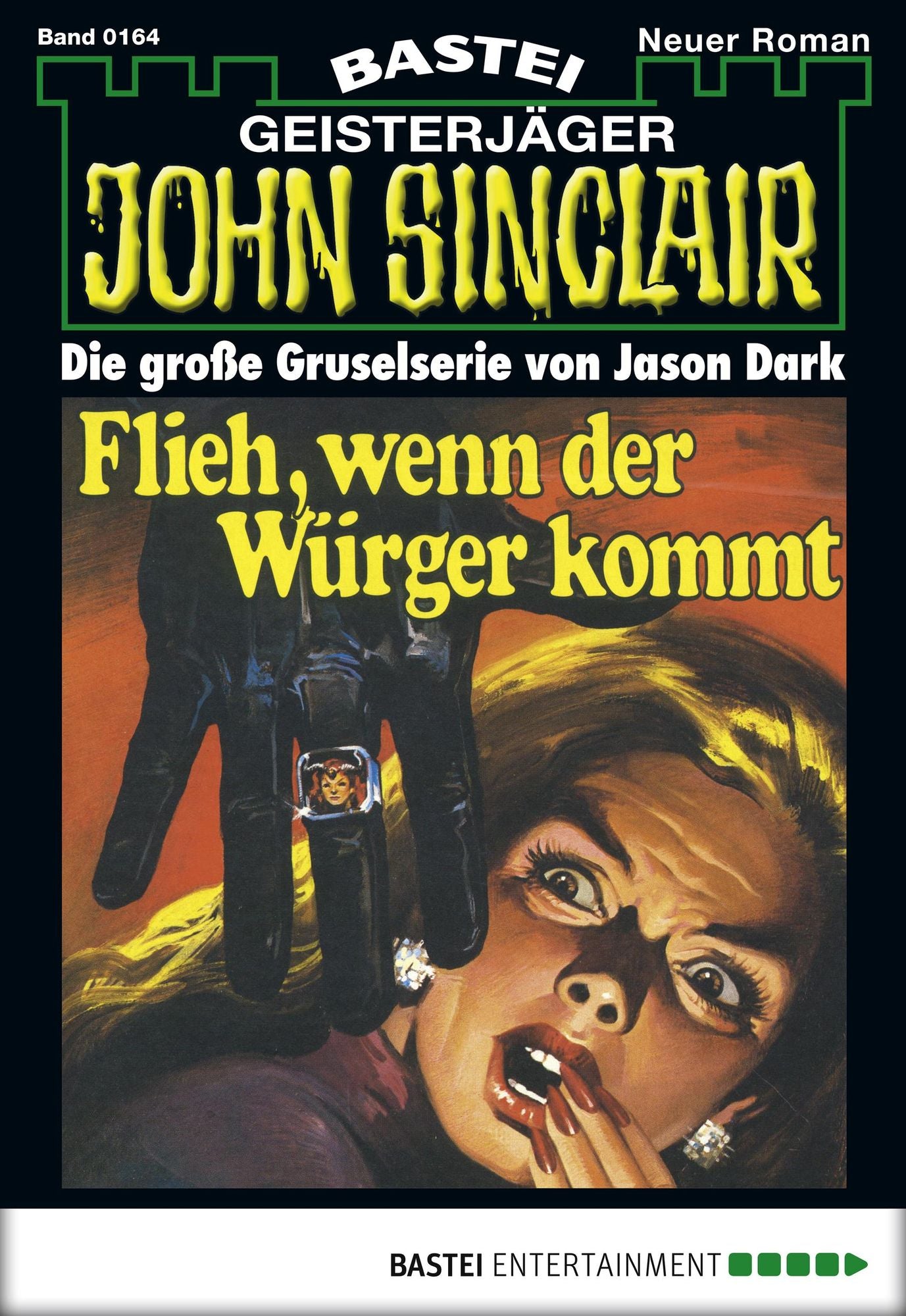 John Sinclair - Folge 0164: Flieh, wenn der Würger kommt