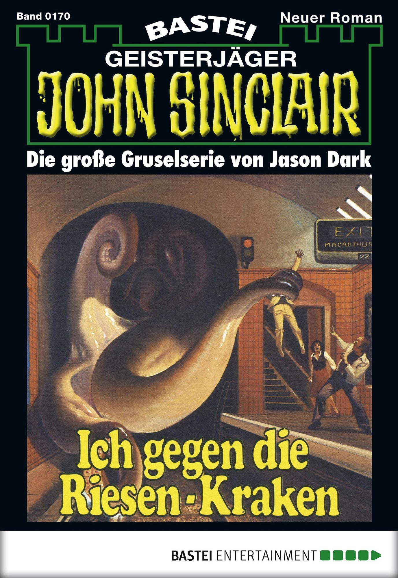 John Sinclair - Folge 0170: Ich gegen die Riesen-Kraken