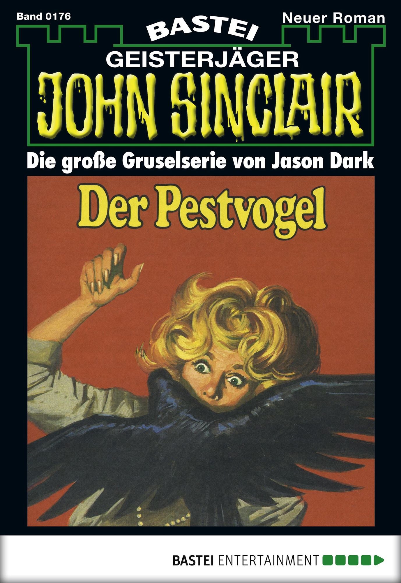 John Sinclair - Folge 0176: Der Pestvogel