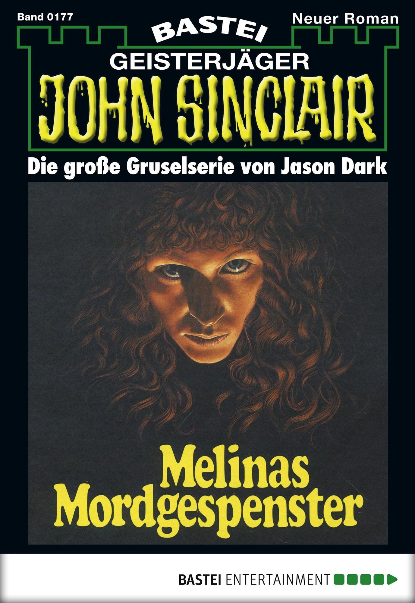 John Sinclair - Folge 0177: Melinas Mordgespenster