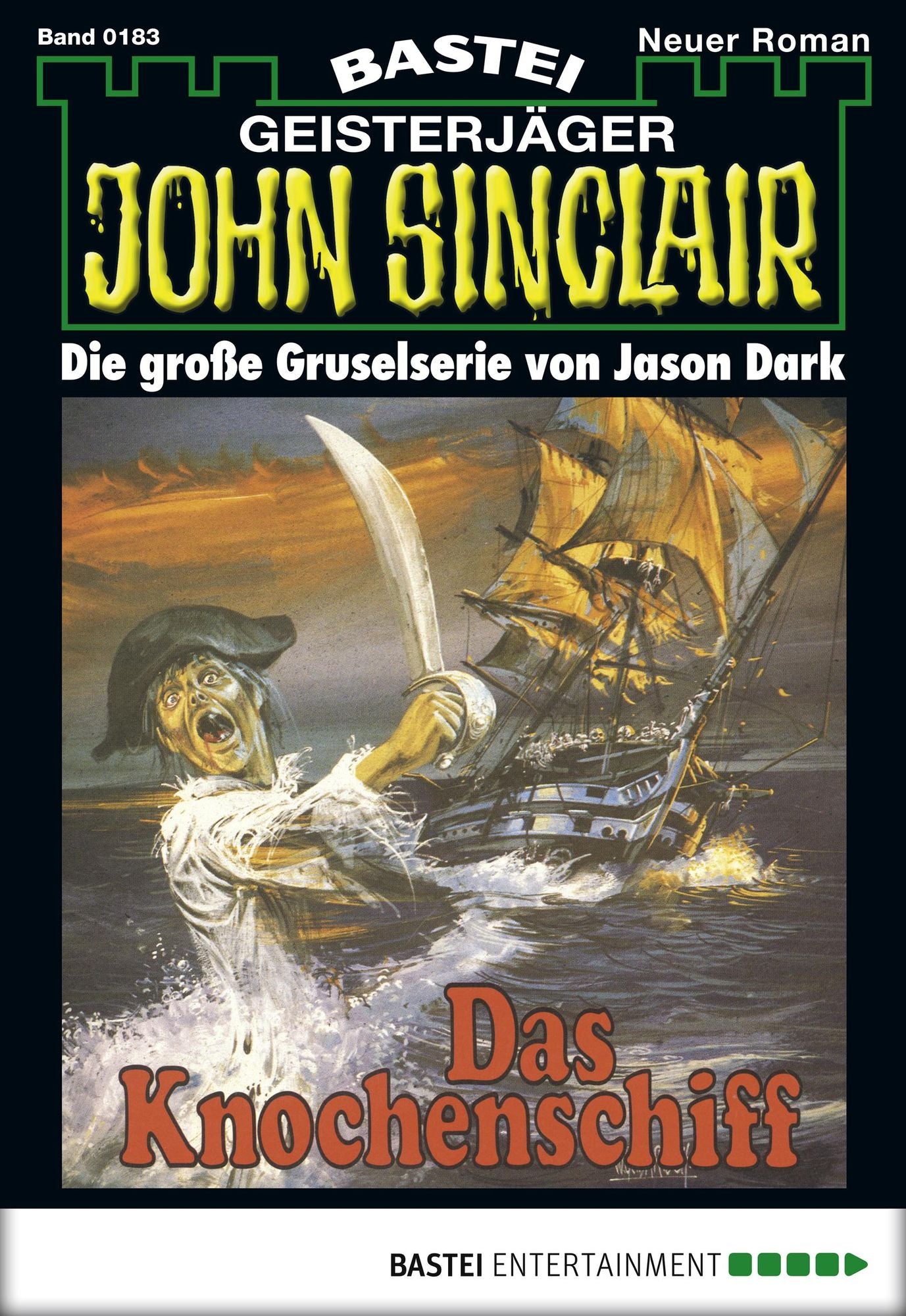 John Sinclair - Folge 0183: Das Knochenschiff