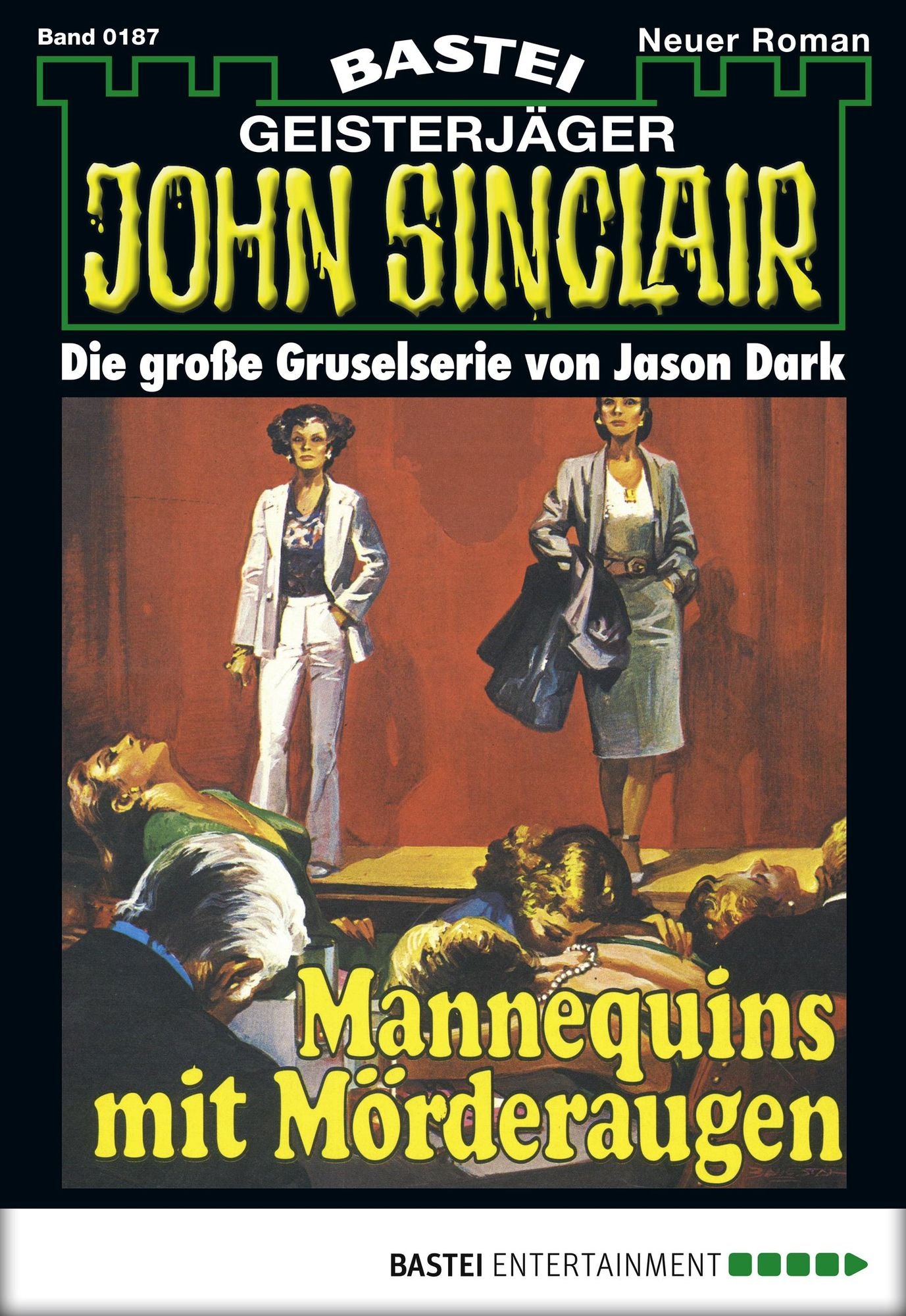 John Sinclair - Folge 0187: Mannequins mit Mörderaugen (1. Teil)