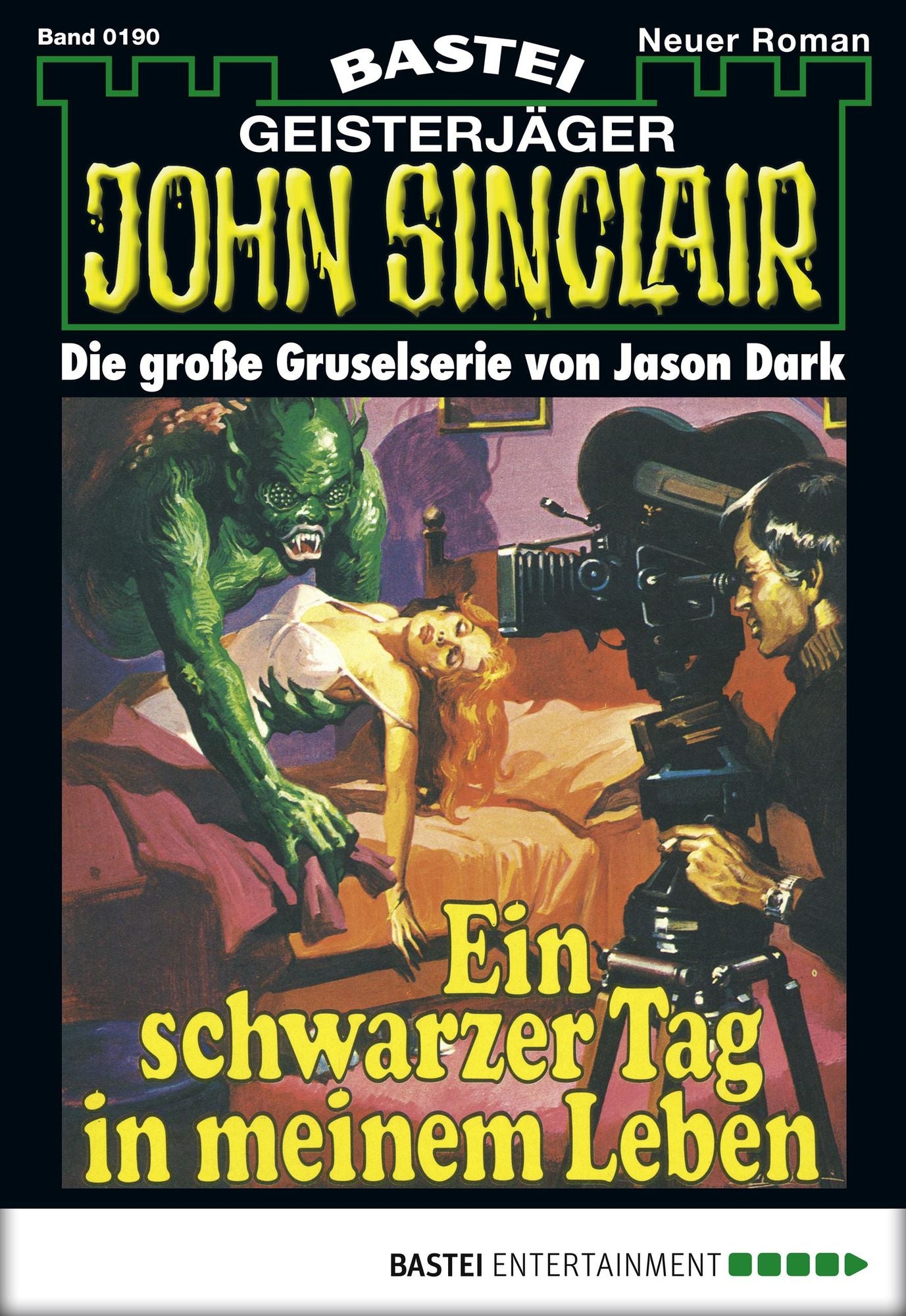 John Sinclair - Folge 0190: Ein schwarzer Tag in meinem Leben