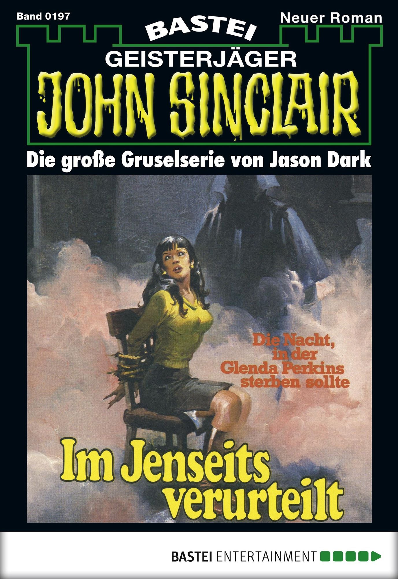 John Sinclair - Folge 0197: Im Jenseits verurteilt (1. Teil)