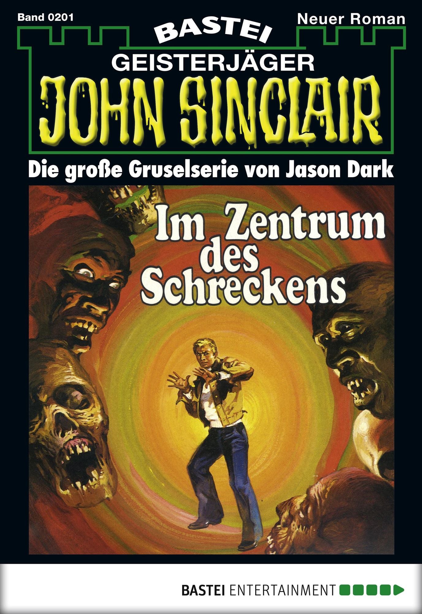 John Sinclair - Folge 0201: Im Zentrum des Schreckens (2. Teil)