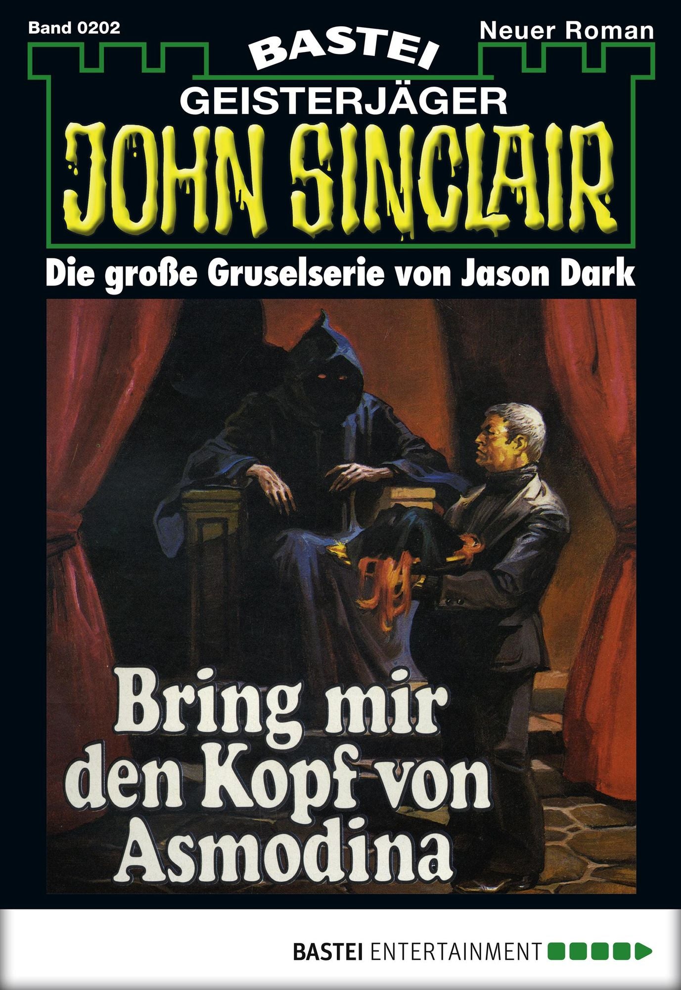 John Sinclair - Folge 0202: Bring mir den Kopf von Asmodina (3. Teil)