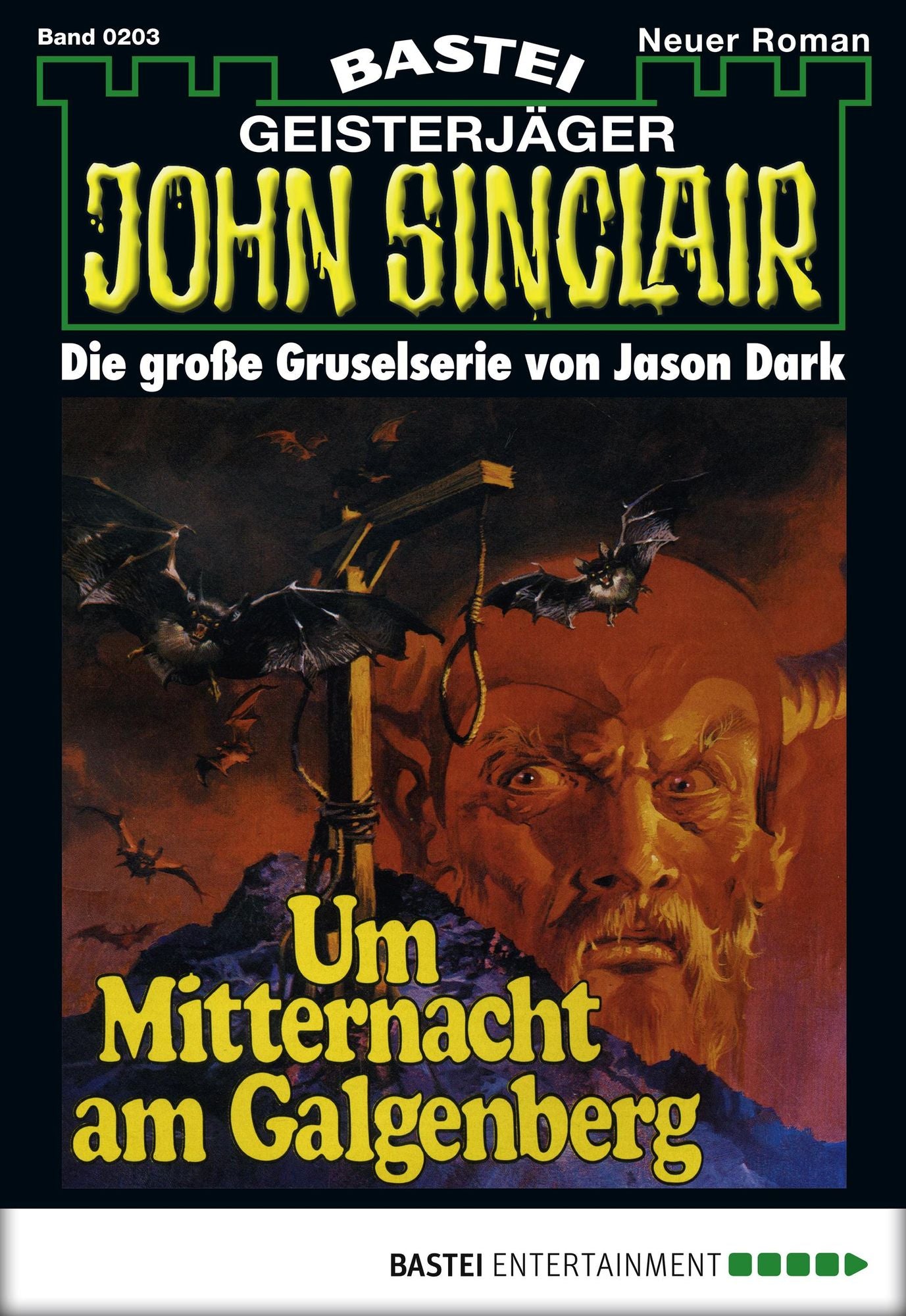 John Sinclair - Folge 0203: Um Mitternacht am Galgenberg
