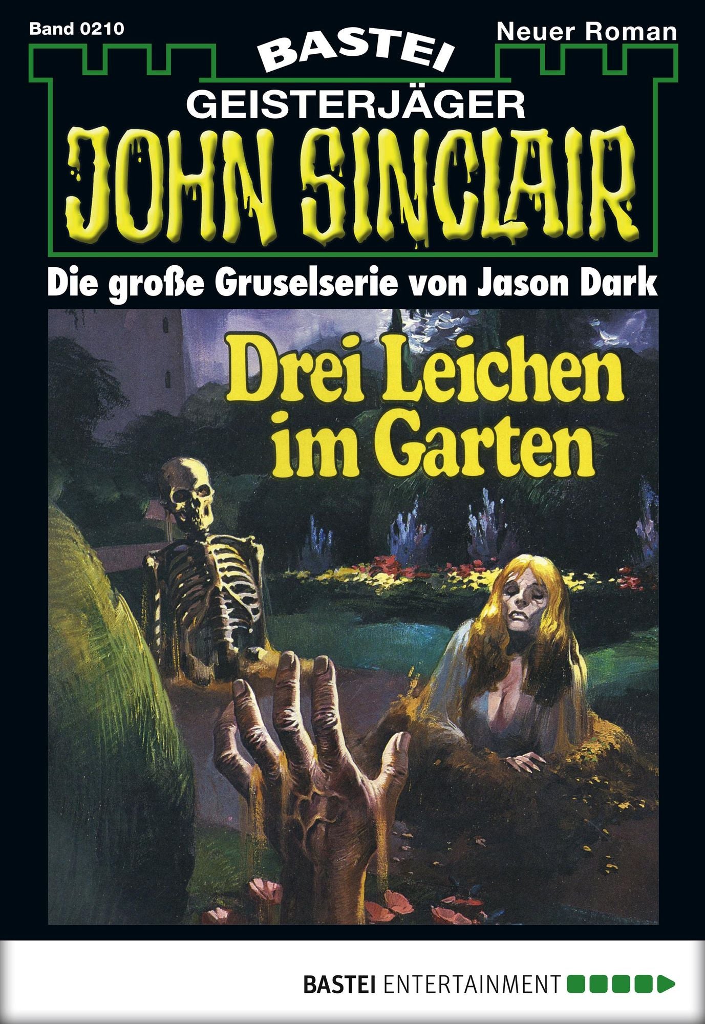 John Sinclair - Folge 0210: Drei Leichen im Garten