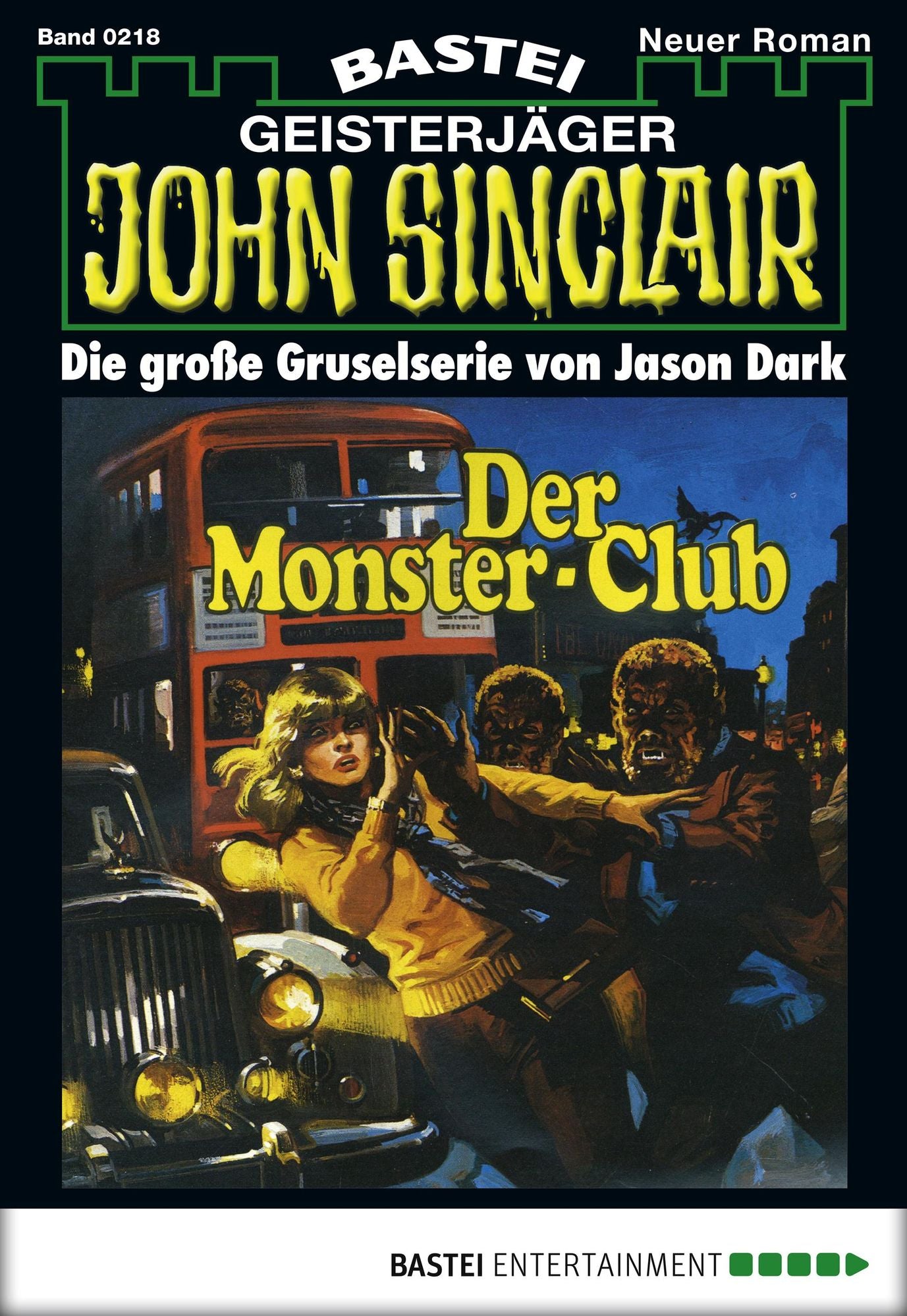 John Sinclair - Folge 0218: Der Monster-Club (1. Teil)