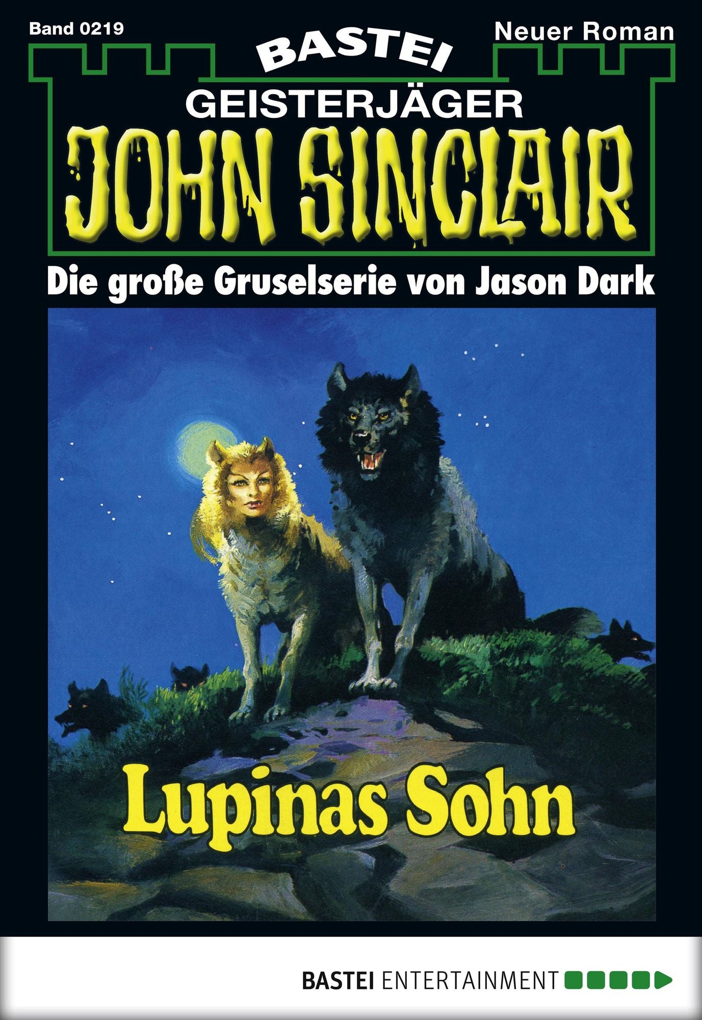 John Sinclair - Folge 0219: Lupinas Sohn (2. Teil)