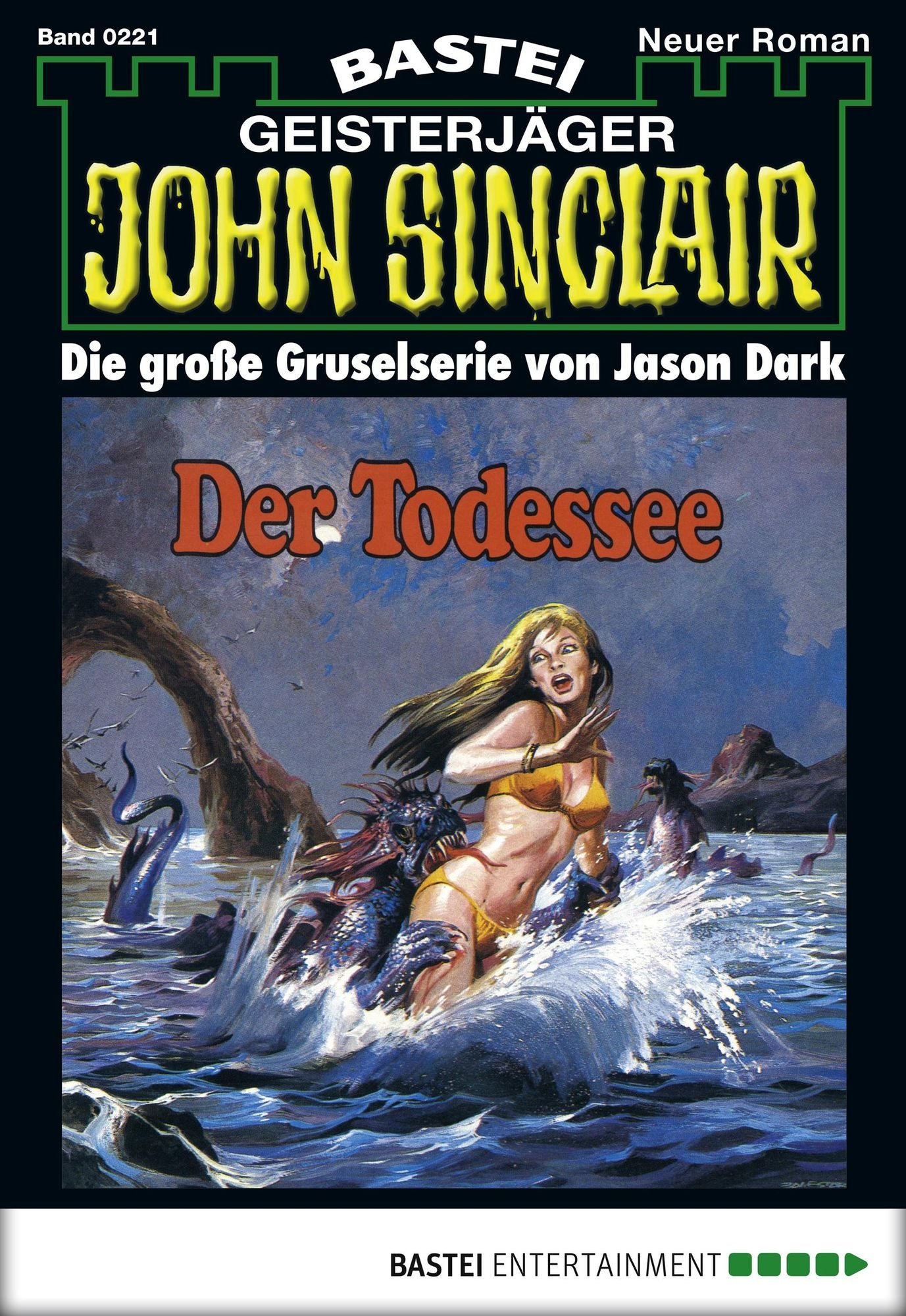 John Sinclair - Folge 0221: Der Todessee (1. Teil)