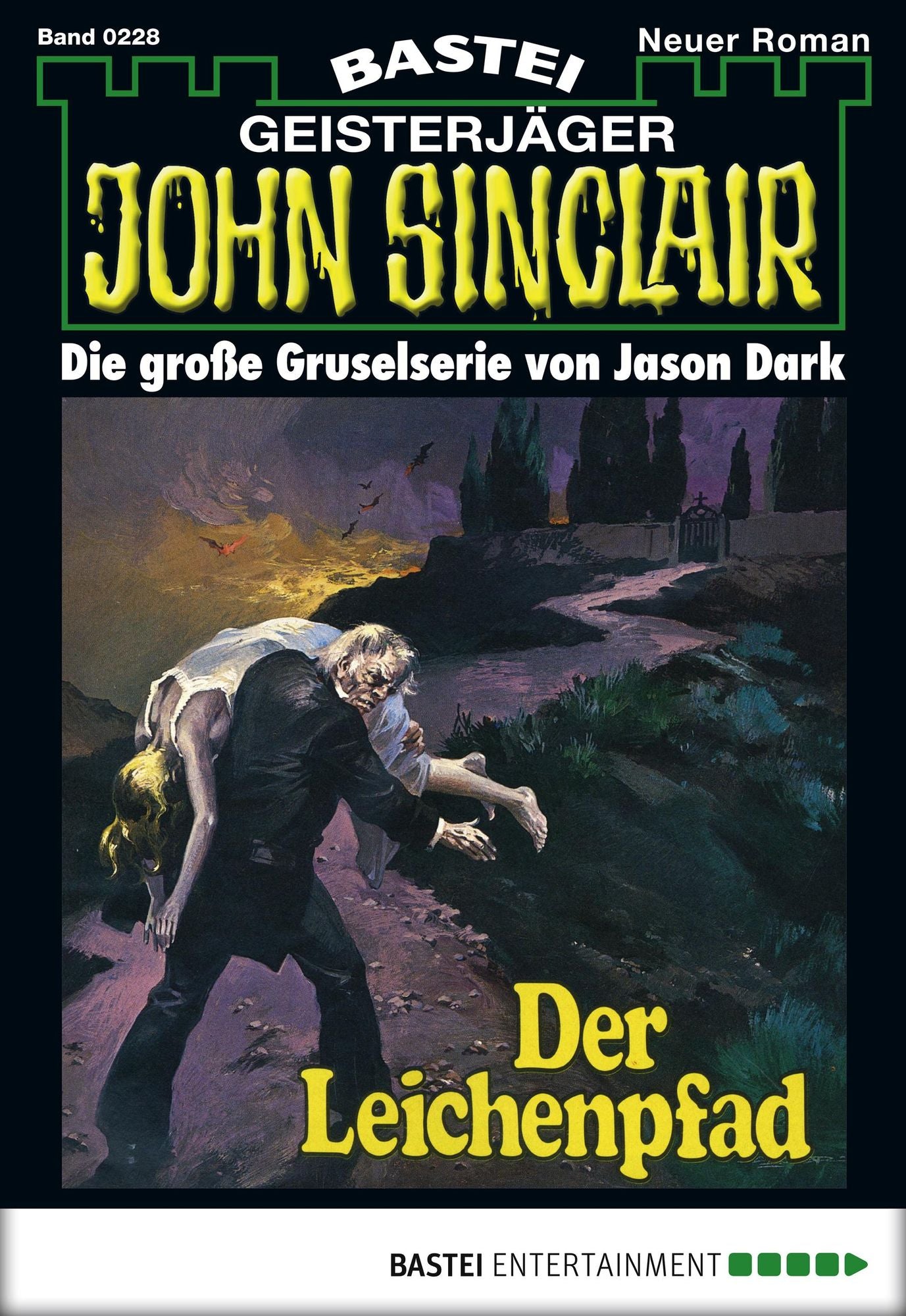 John Sinclair - Folge 0228: Der Leichenpfad