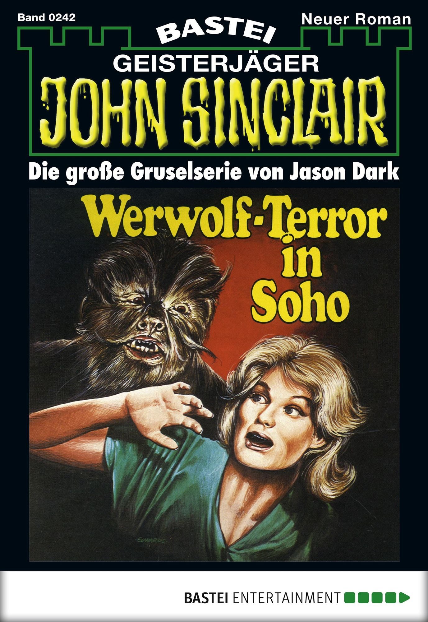 John Sinclair - Folge 0242: Werwolf-Terror in Soho