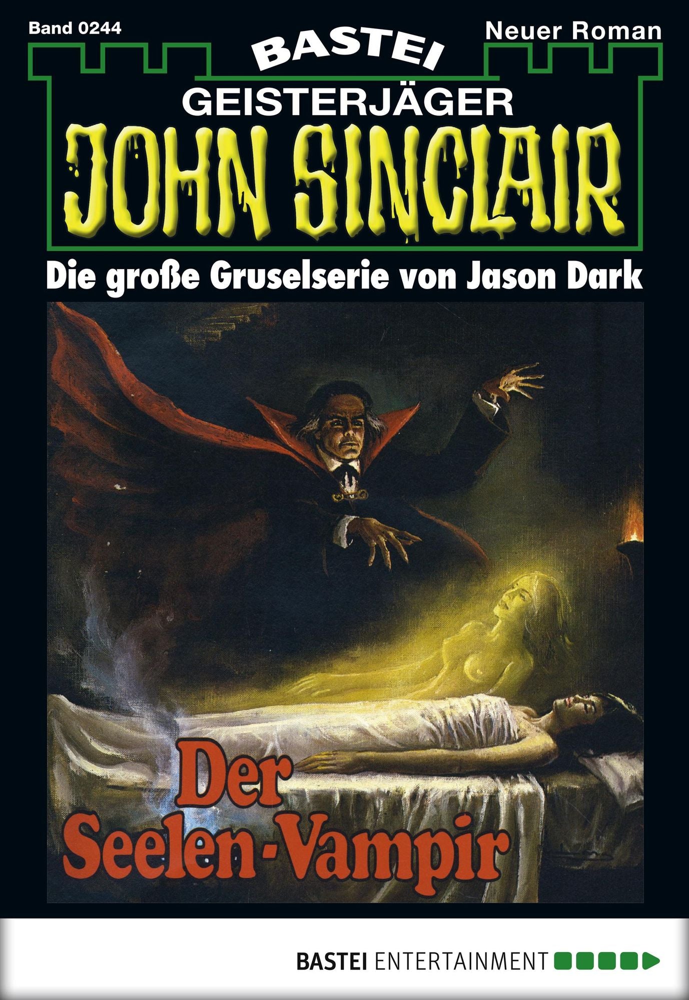 John Sinclair - Folge 0244: Der Seelen-Vampir (1. Teil)