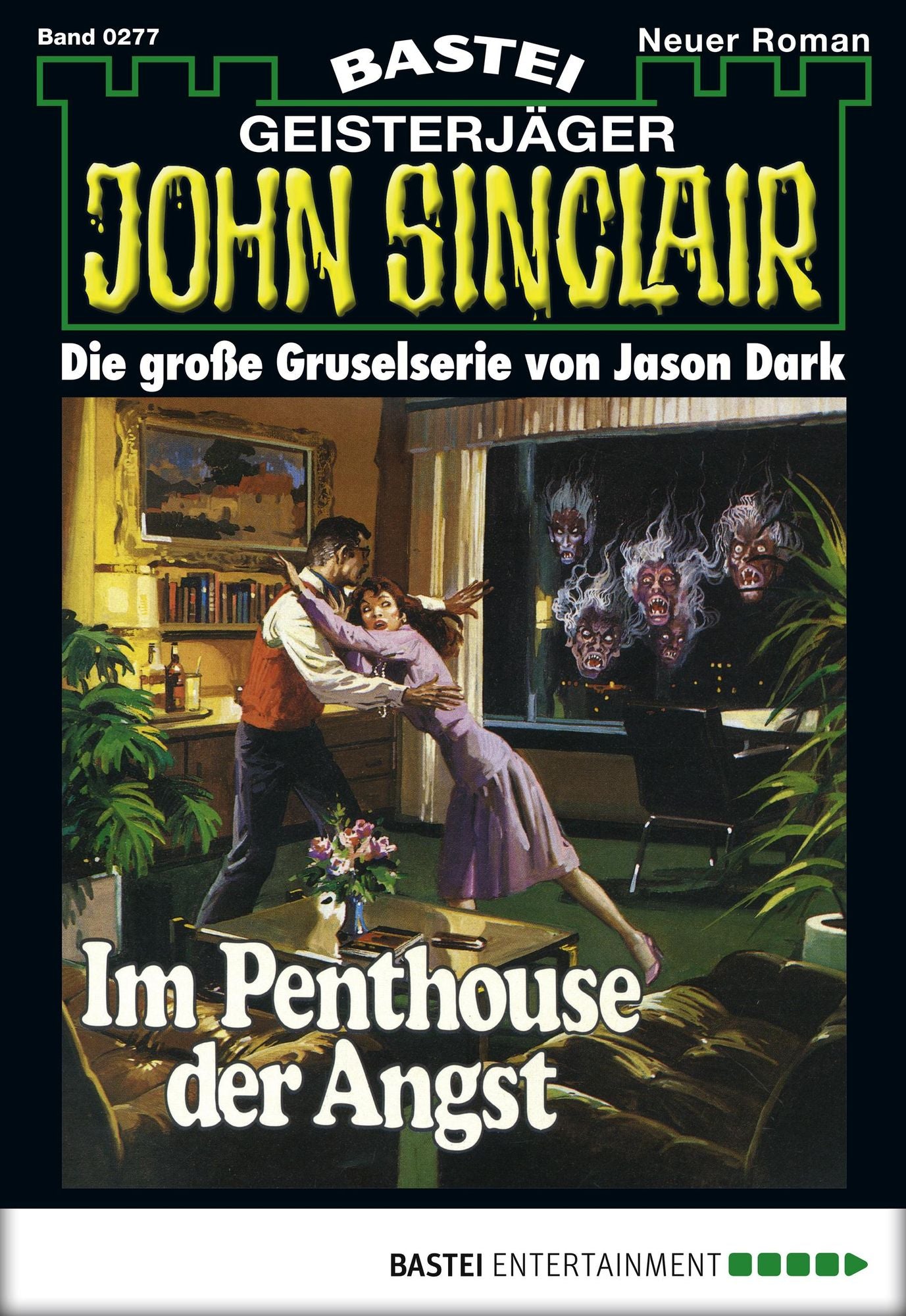 John Sinclair - Folge 0277: Im Penthouse der Angst