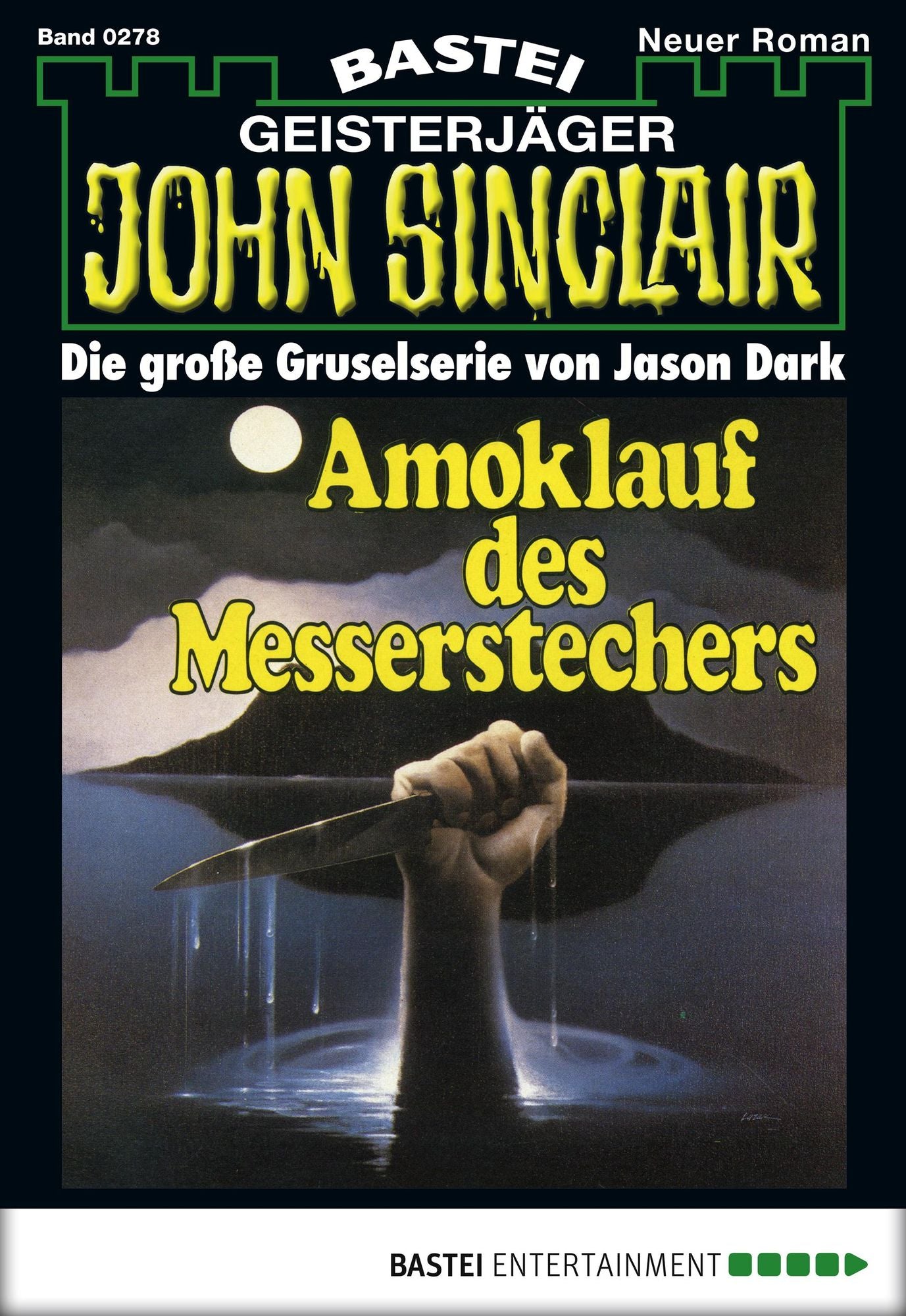 John Sinclair - Folge 0278: Amoklauf des Messerstechers