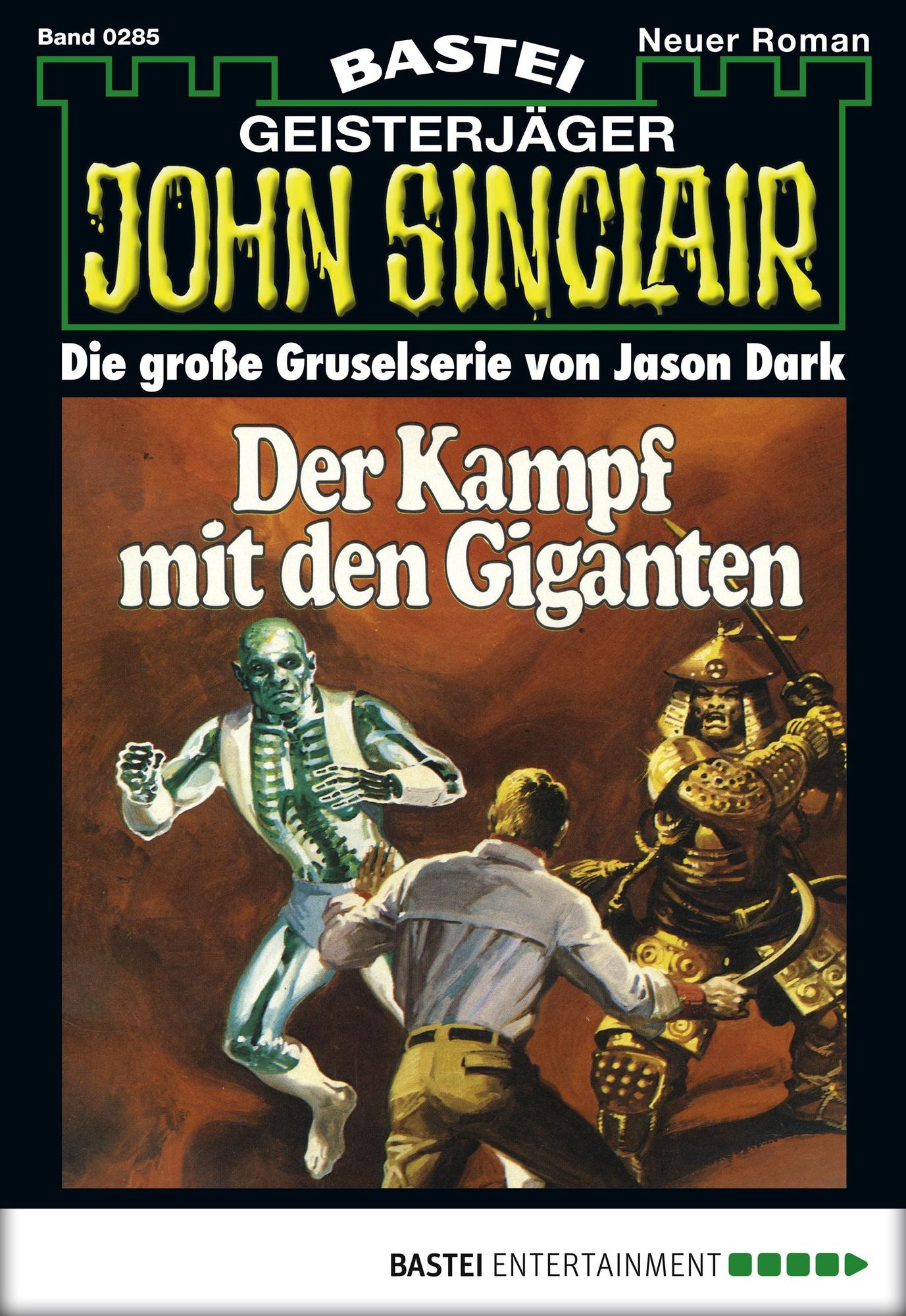 John Sinclair - Folge 0285: Der Kampf mit den Giganten (3. Teil)