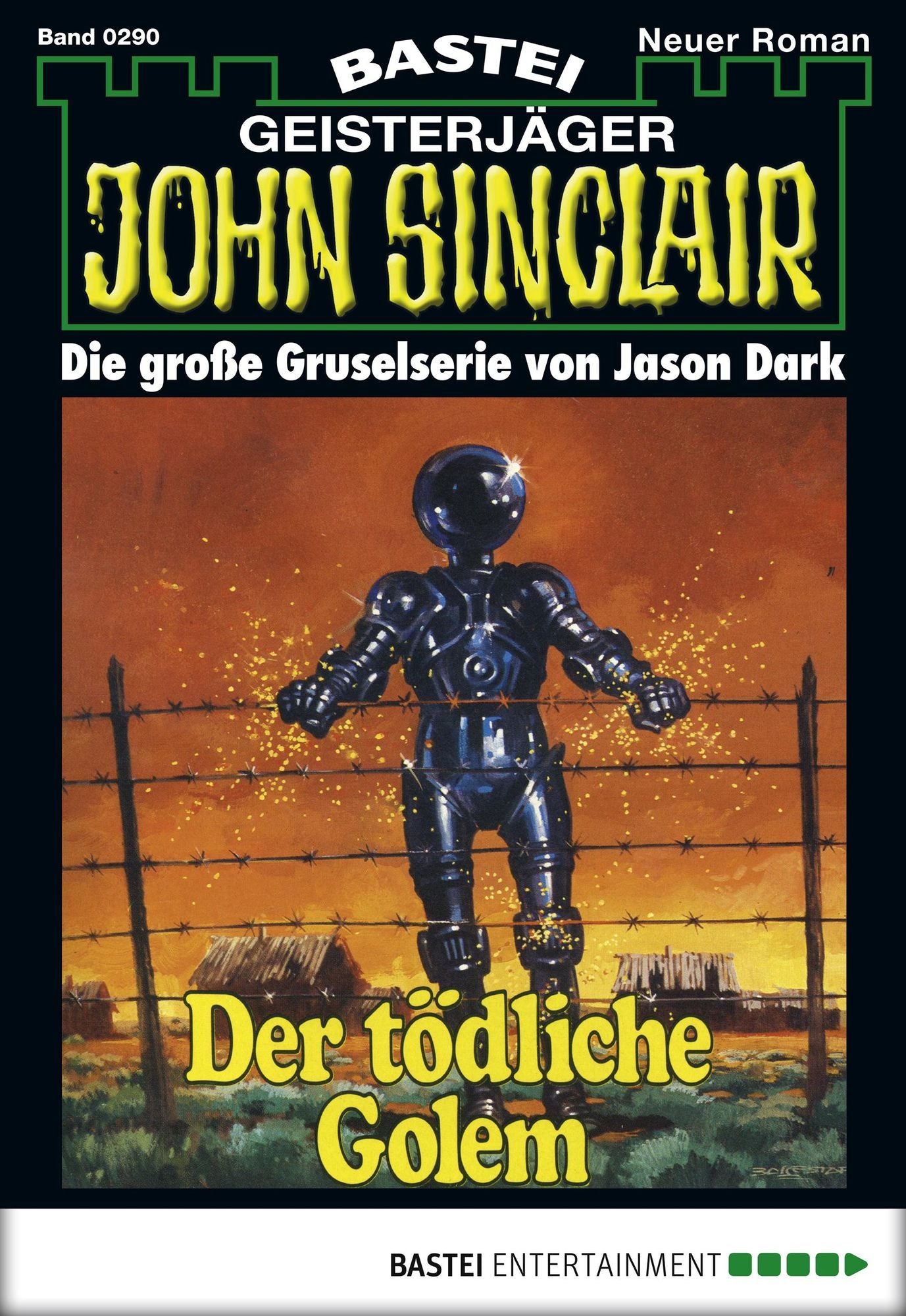 John Sinclair - Folge 0290: Der tödliche Golem (2. Teil)