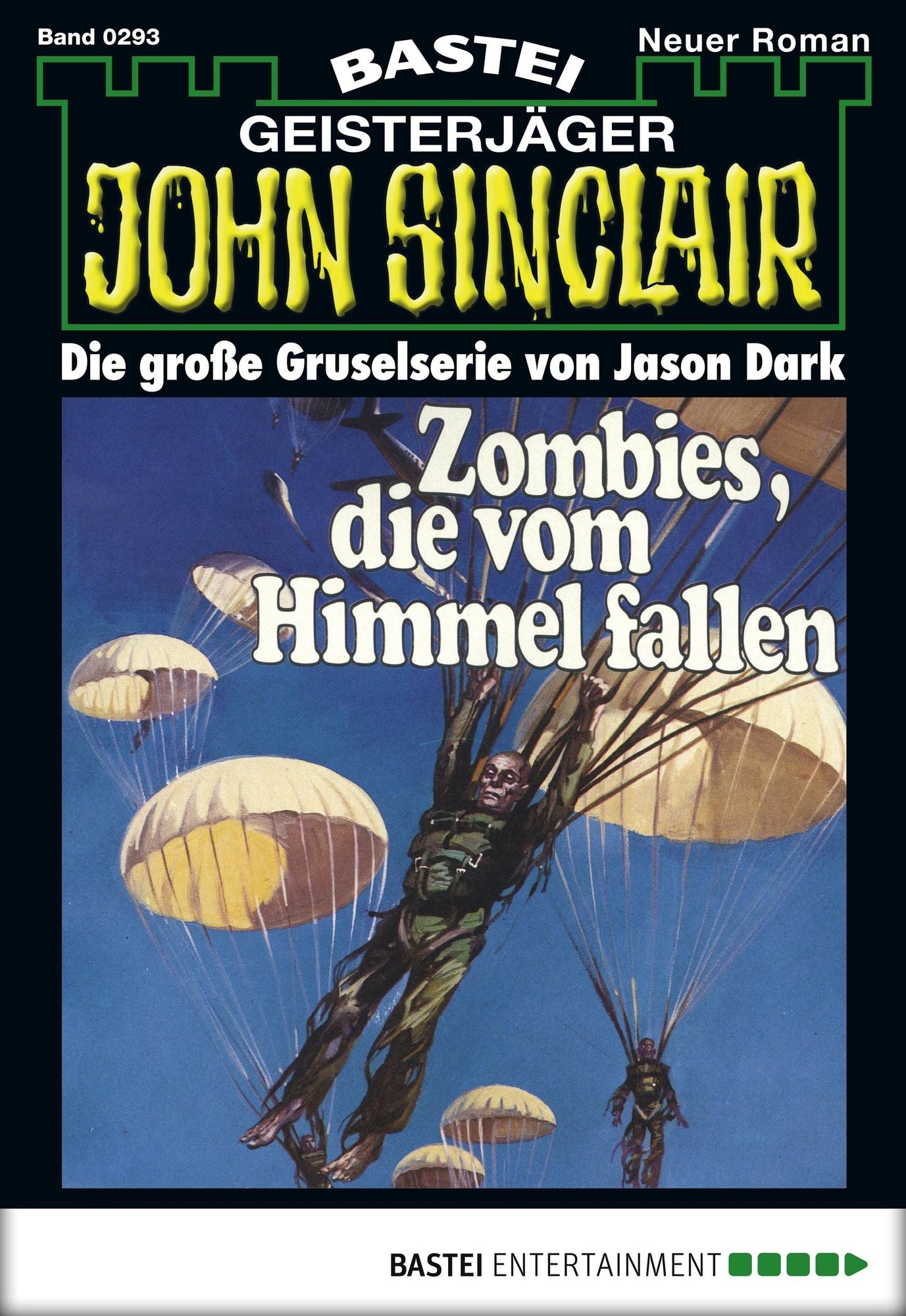 John Sinclair - Folge 0293: Zombies, die vom Himmel fallen