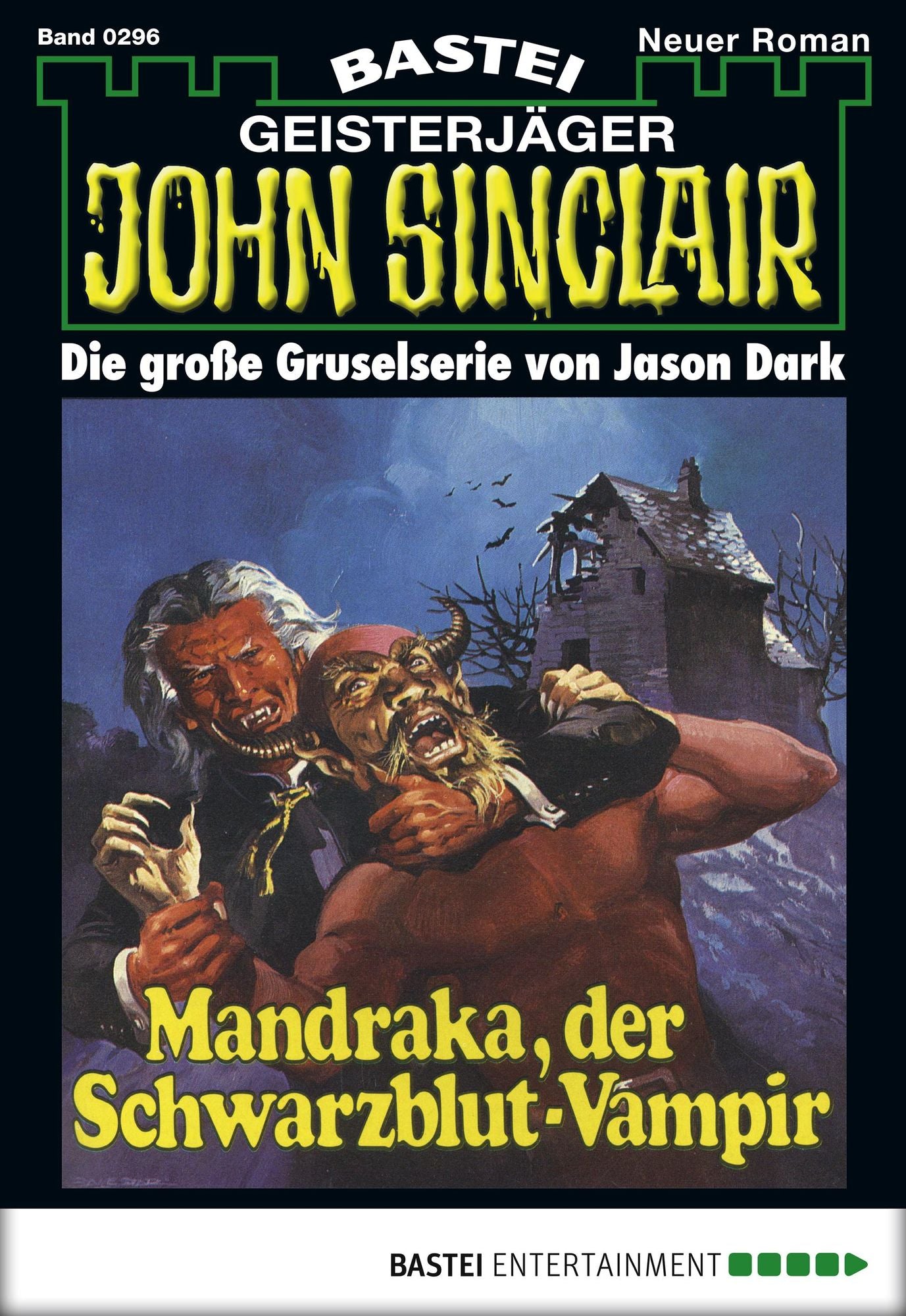 John Sinclair - Folge 0296: Mandraka, der Schwarzblut-Vampir (1. Teil)