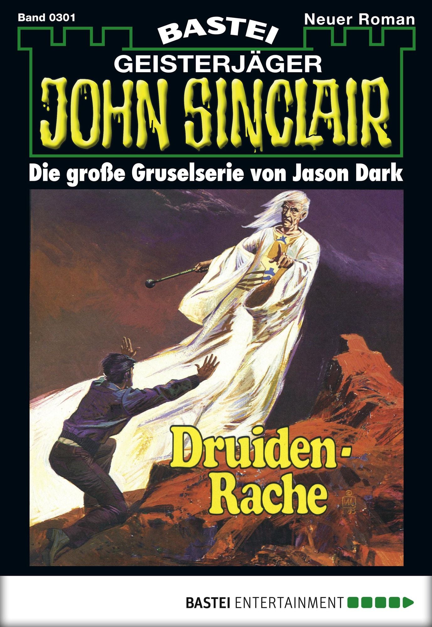 John Sinclair - Folge 0301: Druiden-Rache (2. Teil)