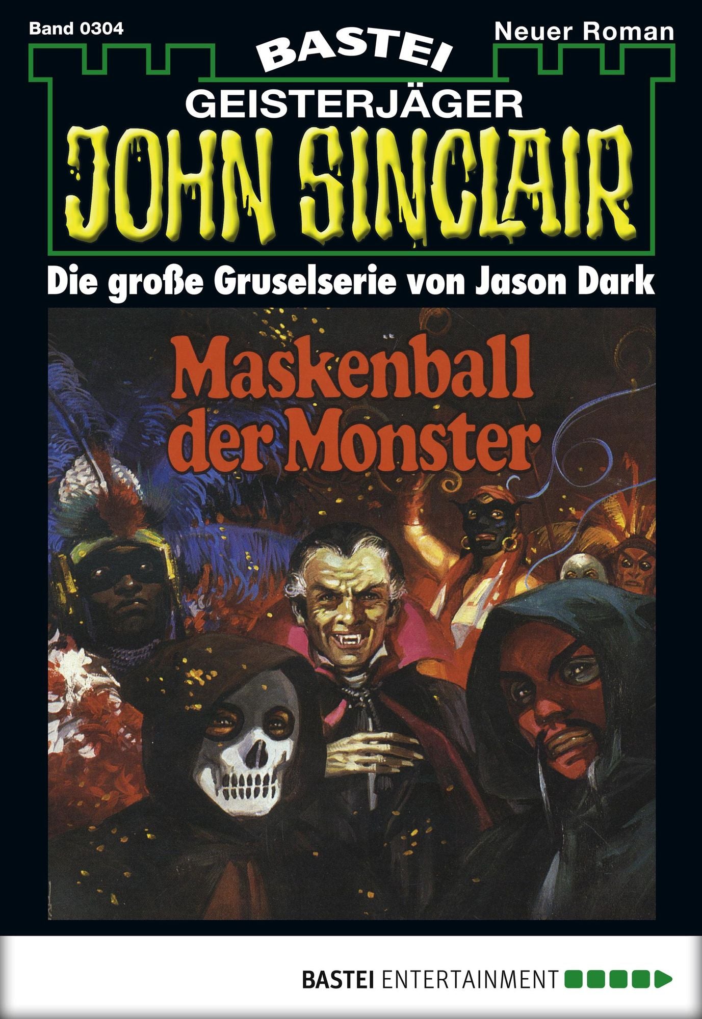 John Sinclair - Folge 0304: Maskenball der Monster
