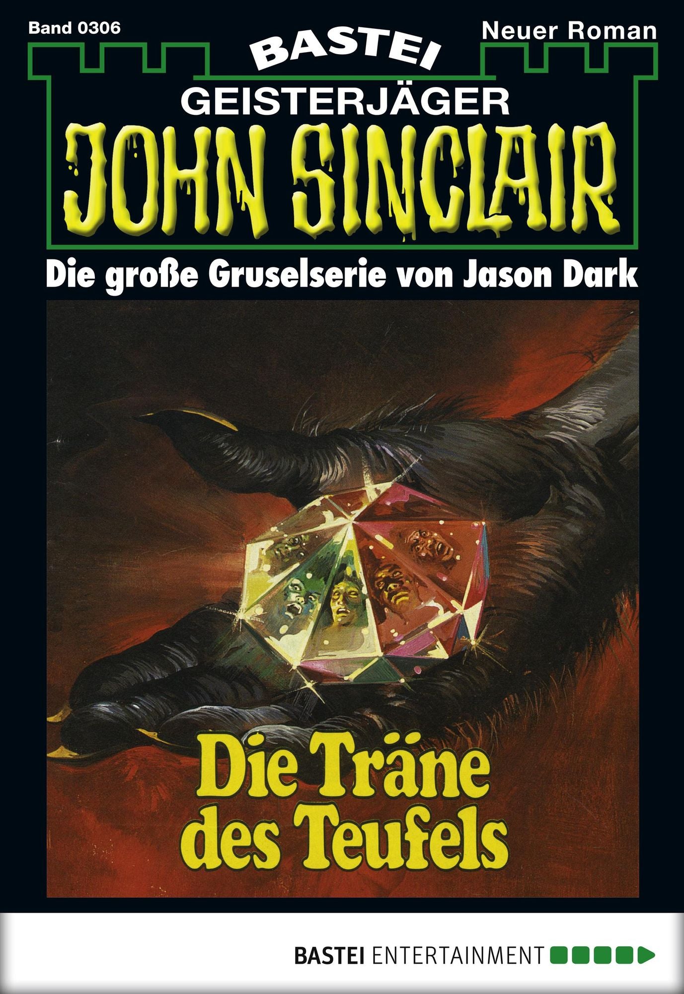 John Sinclair - Folge 0306: Die Träne des Teufels (1. Teil)
