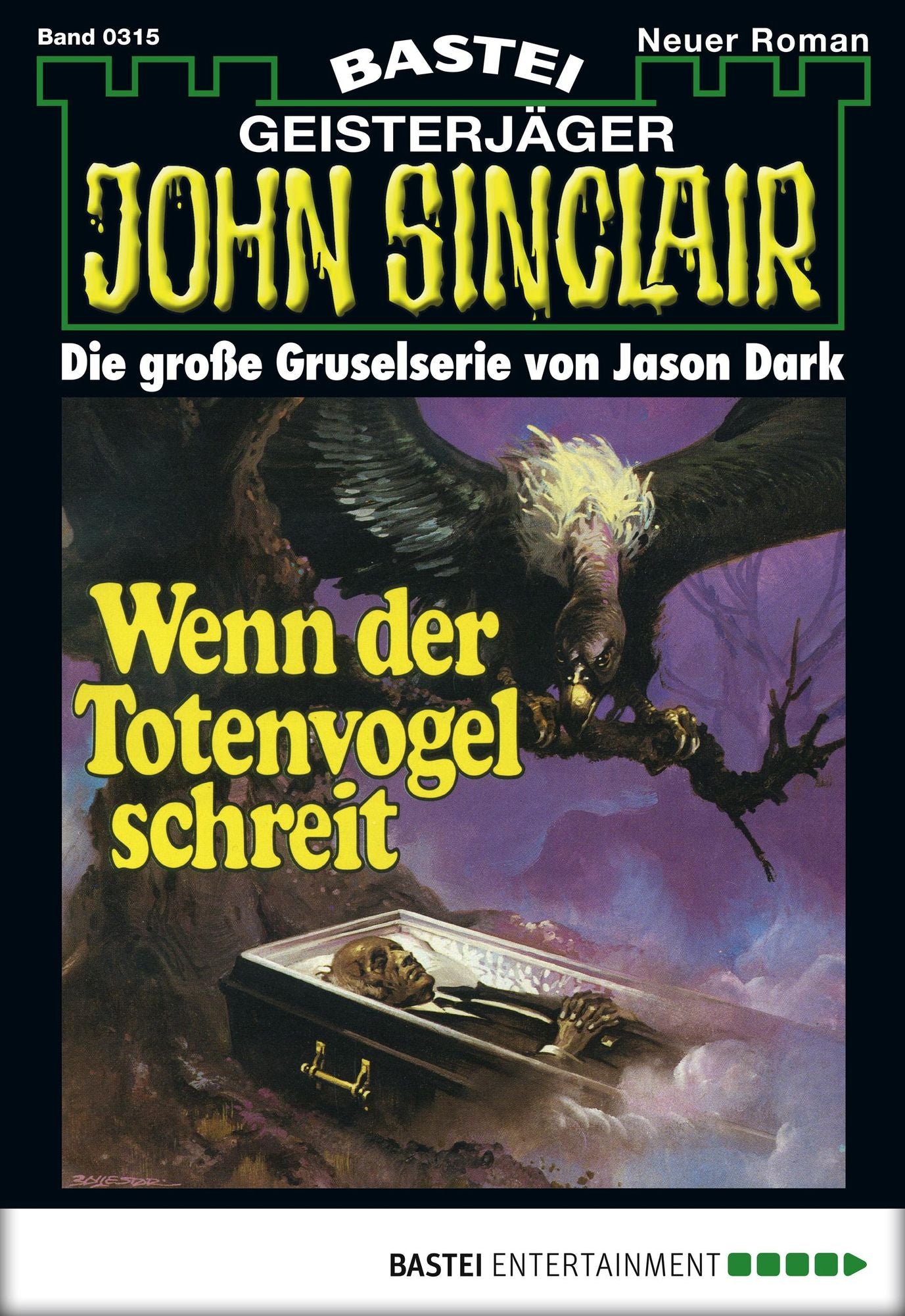 John Sinclair - Folge 0315: Wenn der Totenvogel schreit