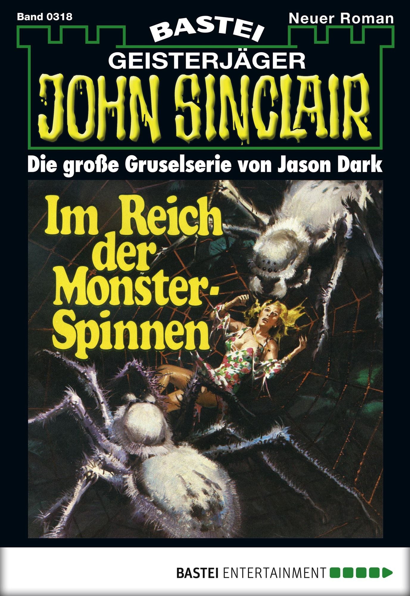John Sinclair - Folge 0318: Im Reich der Monster-Spinnen (2. Teil)