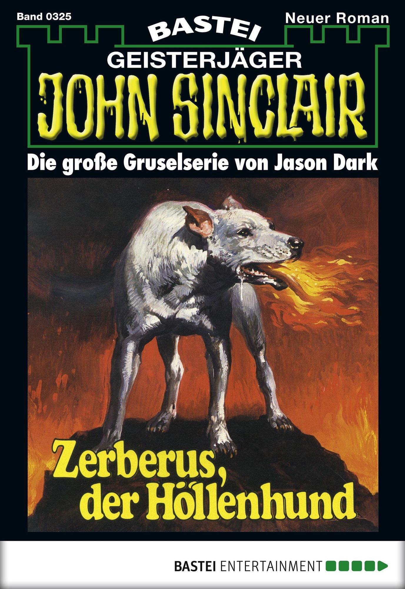 John Sinclair - Folge 0325: Zerberus, der Höllenhund