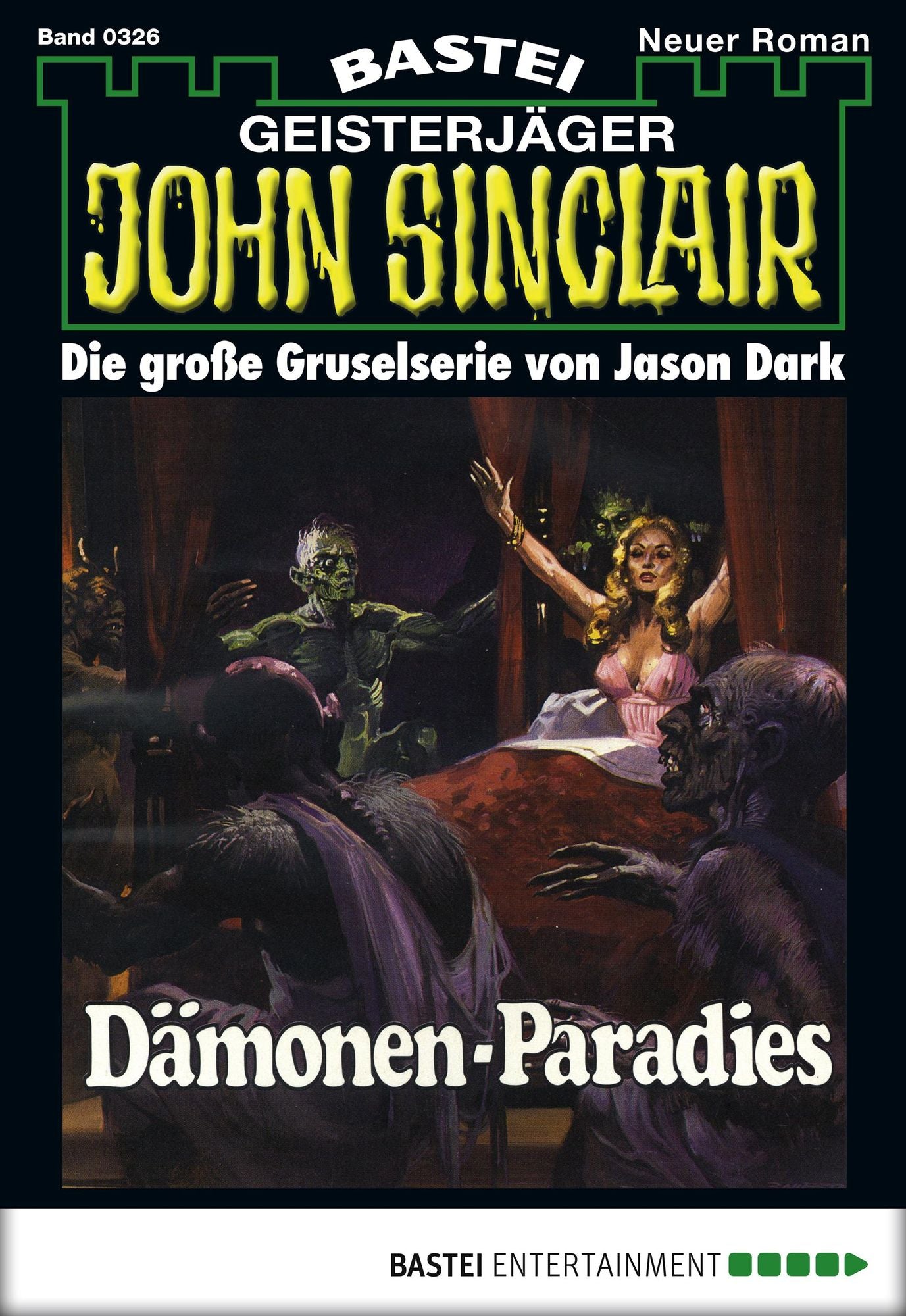 John Sinclair - Folge 0326: Dämonen-Paradies