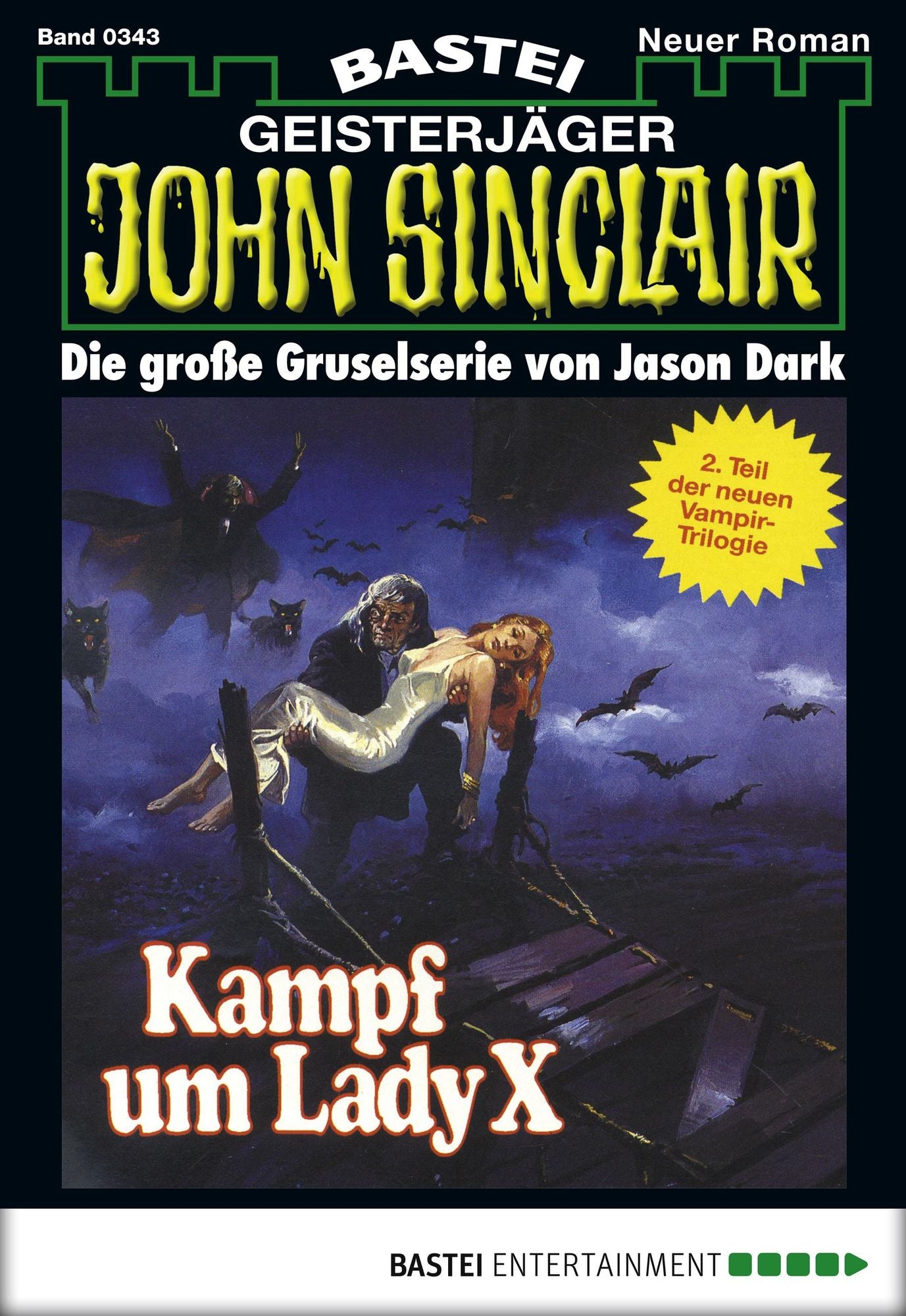 John Sinclair - Folge 0343: Kampf um Lady X (2. Teil)