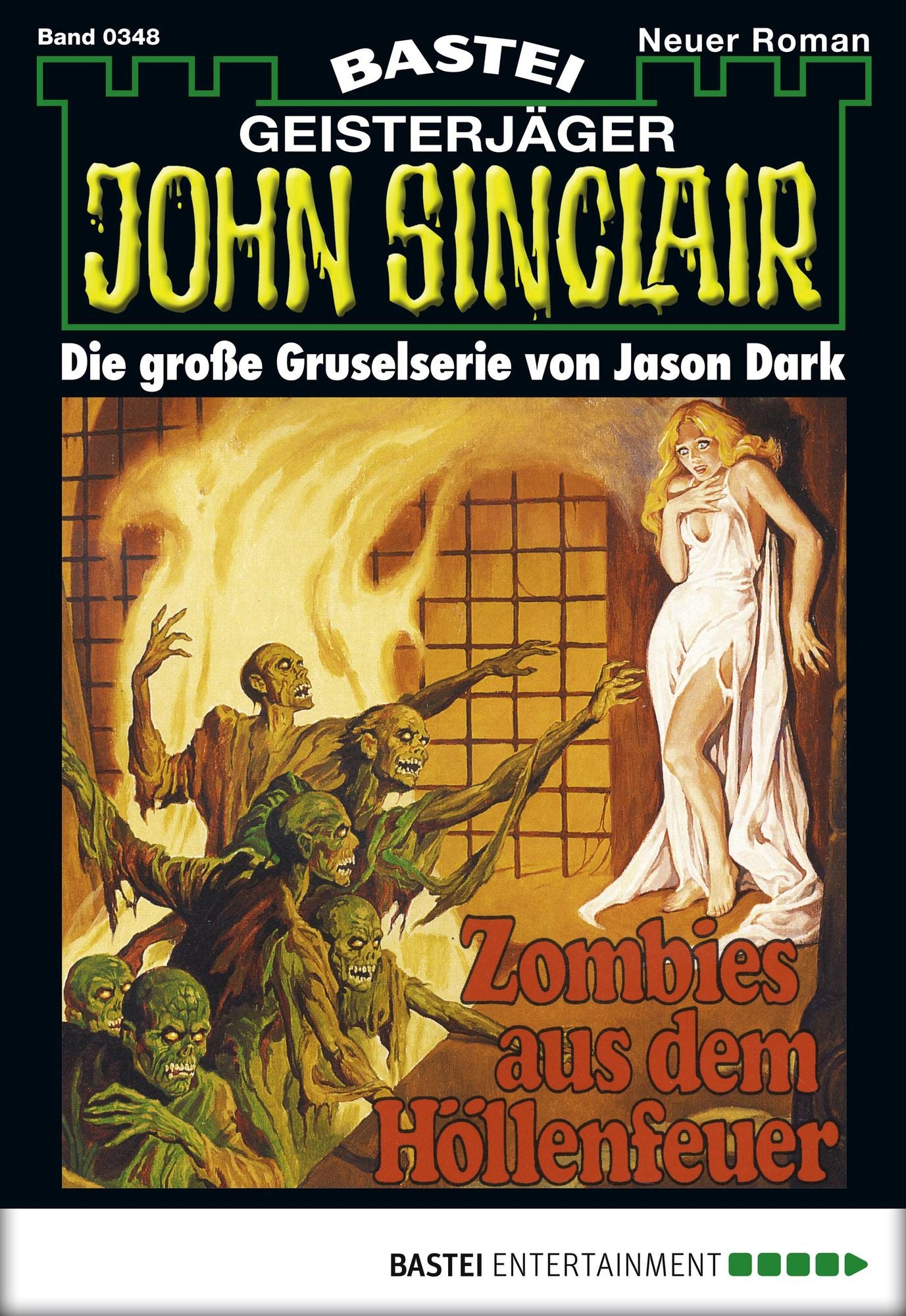 John Sinclair - Folge 0348: Zombies aus dem Höllenfeuer (2. Teil)