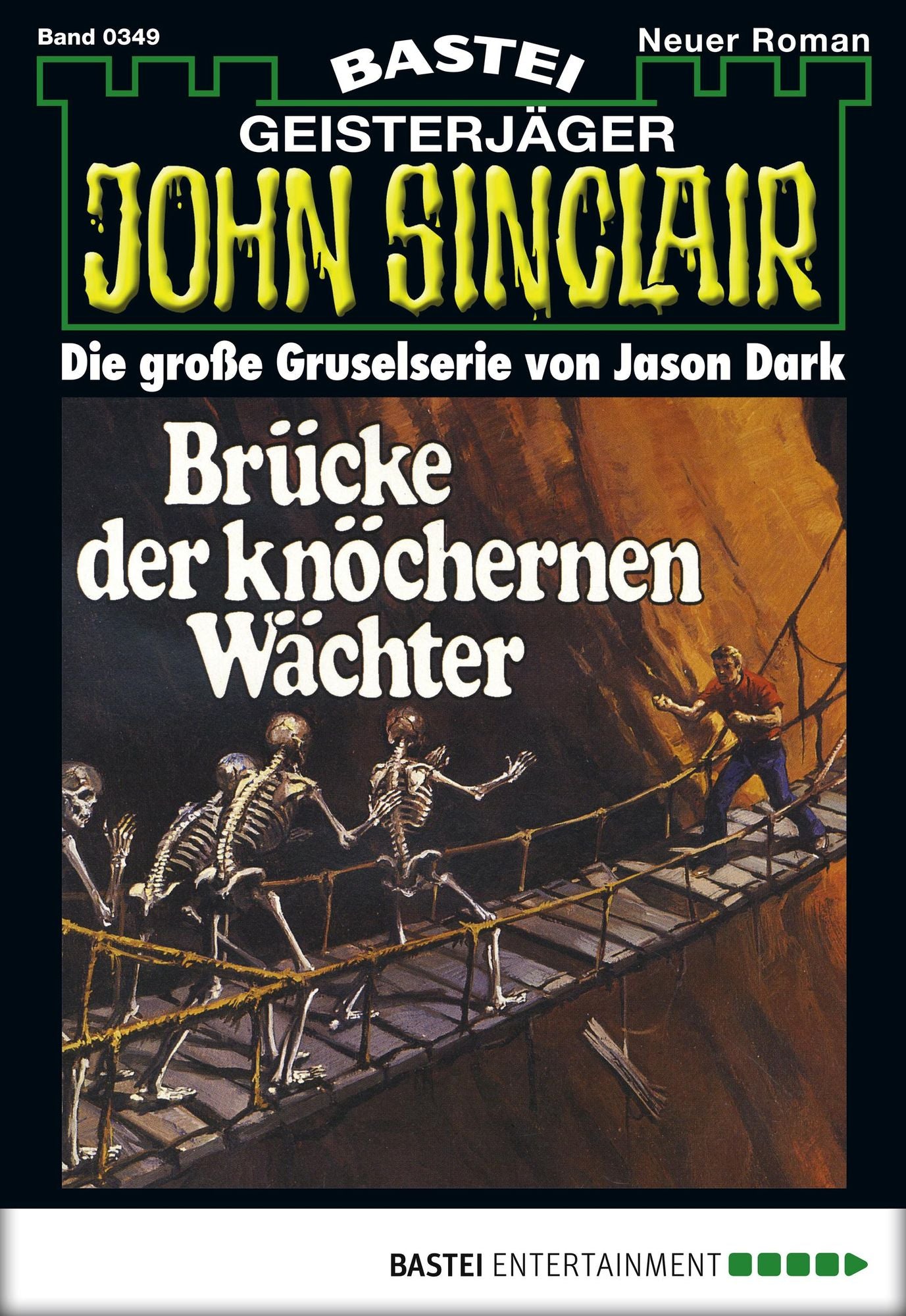 John Sinclair - Folge 0349: Brücke der knöchernen Wächter