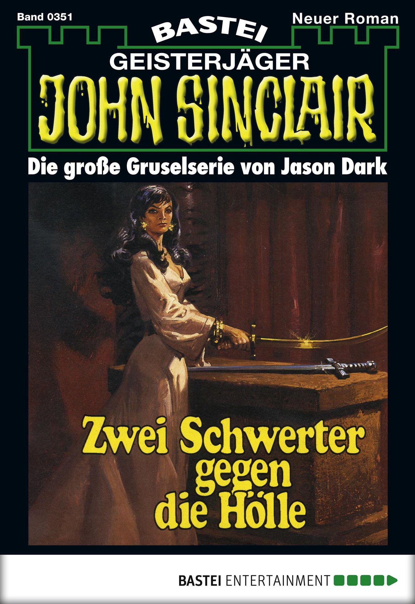 John Sinclair - Folge 0351: Zwei Schwerter gegen die Hölle (2. Teil)