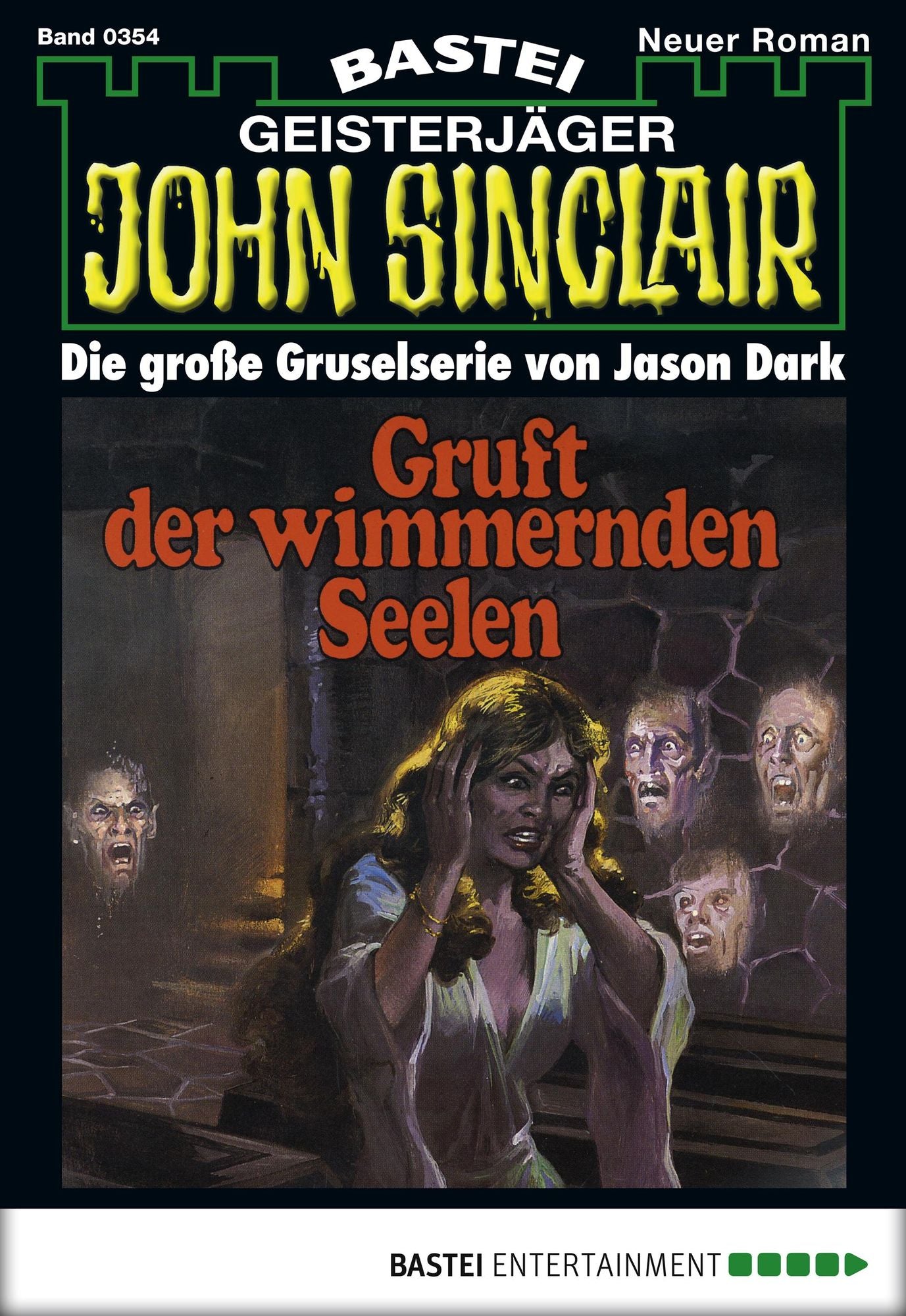 John Sinclair - Folge 0354: Gruft der wimmernden Seelen
