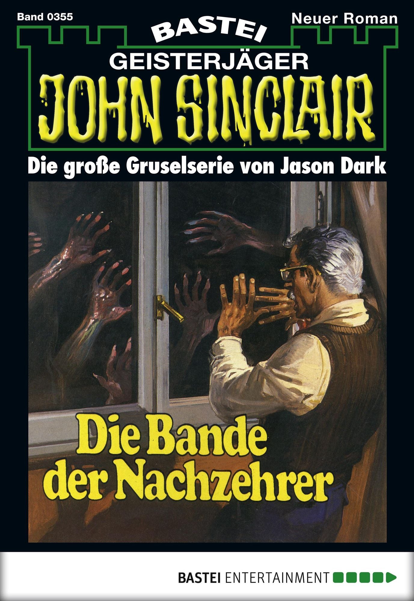 John Sinclair - Folge 0355: Die Bande der Nachzehrer