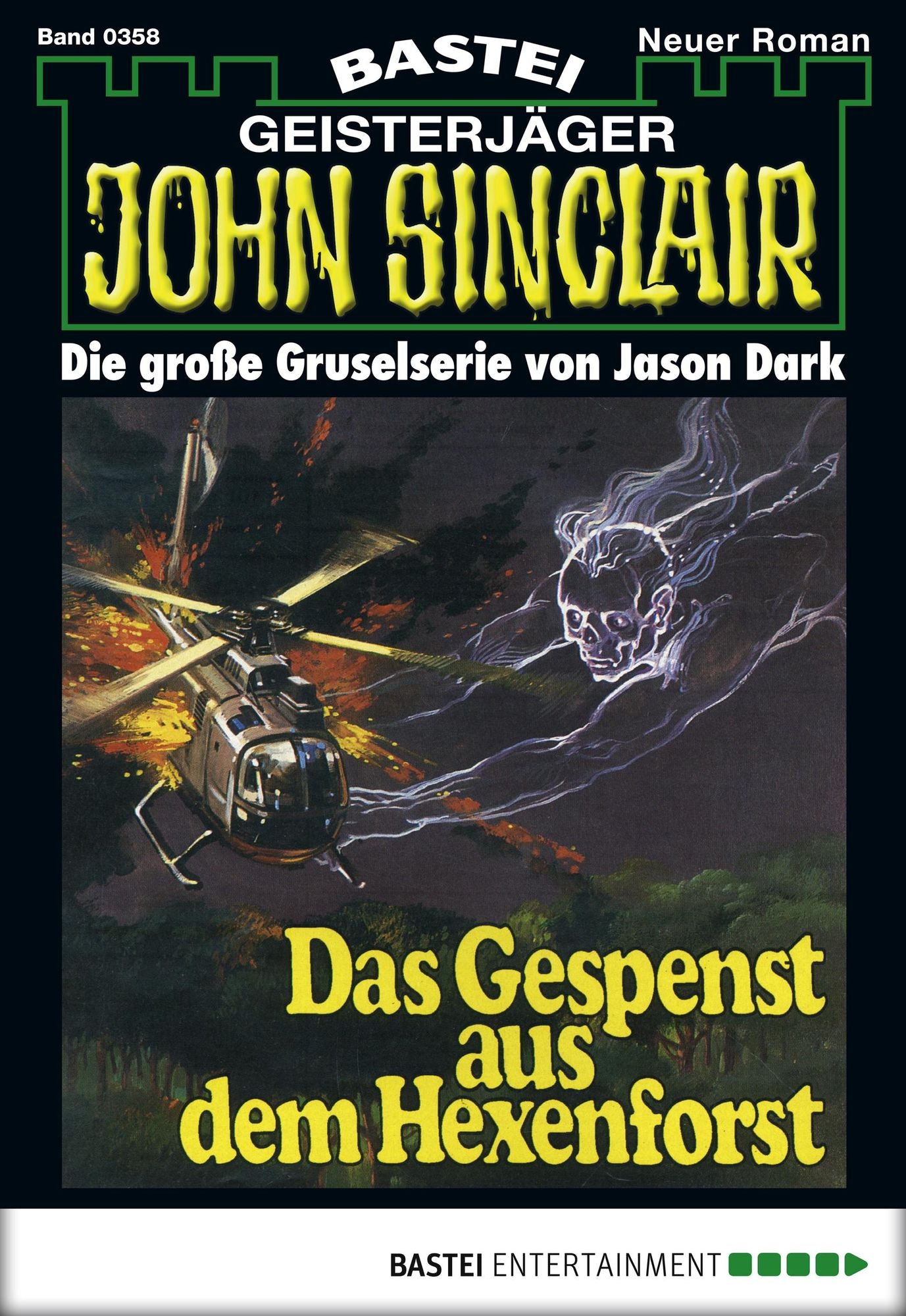 John Sinclair - Folge 0358: Das Gespenst aus dem Hexenforst