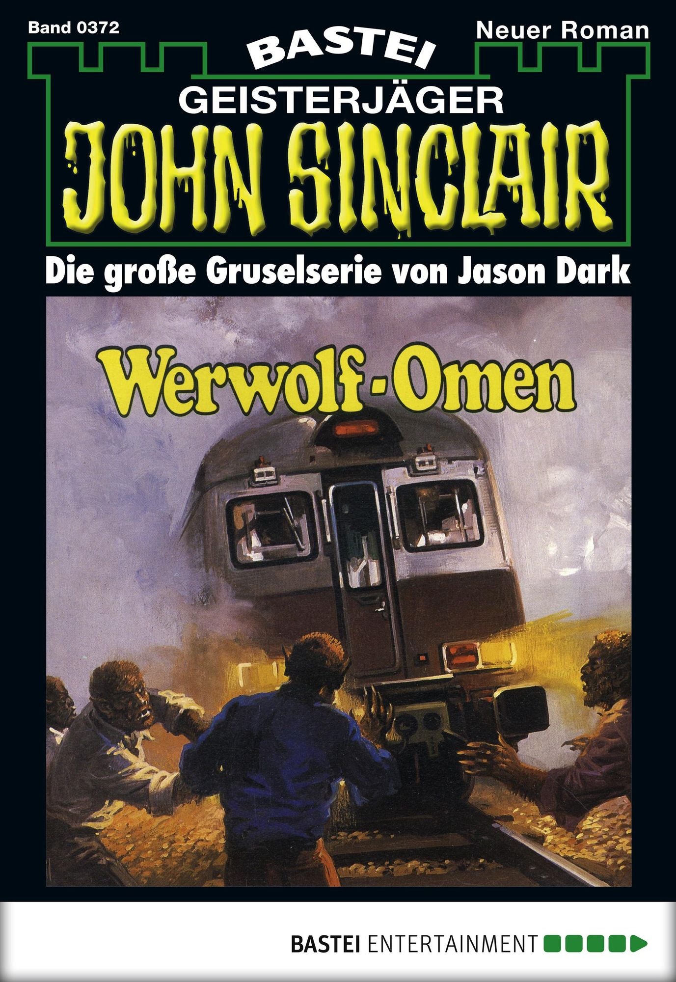John Sinclair - Folge 0372: Werwolf-Omen (1. Teil)